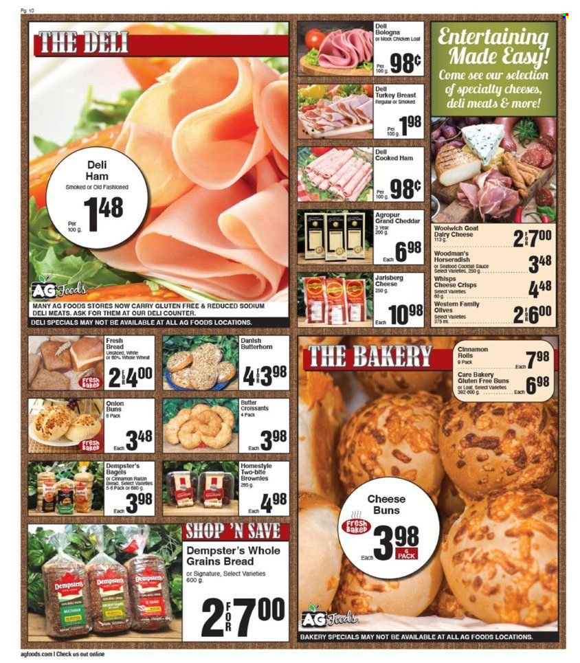 thumbnail - AG Foods Flyer - February 03, 2023 - February 09, 2023 - Sales products - bagels, bread, croissant, buns, cinnamon roll, onion, seafood, sauce, cooked ham, ham, bologna sausage, cheddar, turkey breast, turkey, Dell, olives. Page 10.
