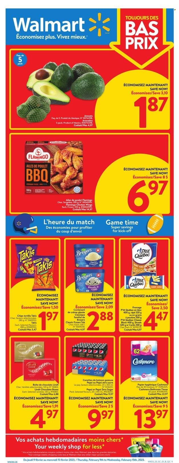 thumbnail - Walmart Flyer - February 09, 2023 - February 15, 2023 - Sales products - tortillas, avocado, chicken wings, chocolate, biscuit, Pepsi, bath tissue, Lindt, Lindor. Page 1.