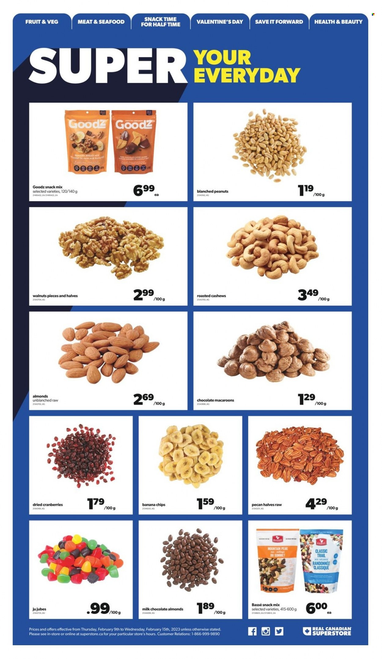 thumbnail - Real Canadian Superstore Flyer - February 09, 2023 - February 15, 2023 - Sales products - macaroons, seafood, milk chocolate, snack, cranberries, cashews, walnuts, peanuts, dried fruit, banana chips. Page 14.