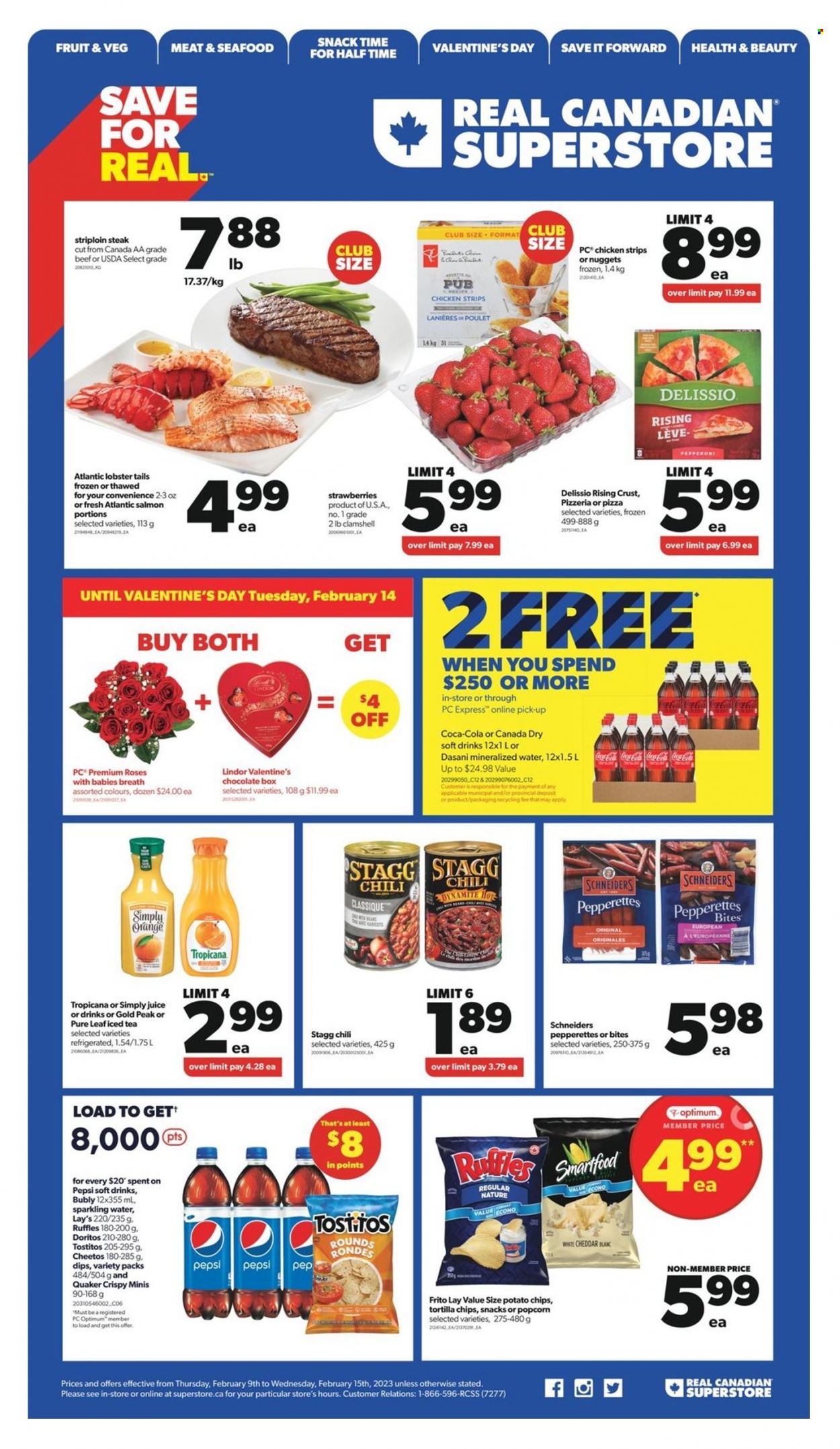 thumbnail - Real Canadian Superstore Flyer - February 09, 2023 - February 15, 2023 - Sales products - strawberries, lobster, salmon, seafood, lobster tail, pizza, nuggets, Quaker, pepperoni, strips, chicken strips, chocolate, snack, Doritos, tortilla chips, potato chips, Cheetos, Lay’s, Smartfood, popcorn, Ruffles, Tostitos, Canada Dry, Coca-Cola, Pepsi, juice, ice tea, soft drink, sparkling water, Pure Leaf, L'Or, beef meat, striploin steak, Optimum, rose, steak, Lindor. Page 1.