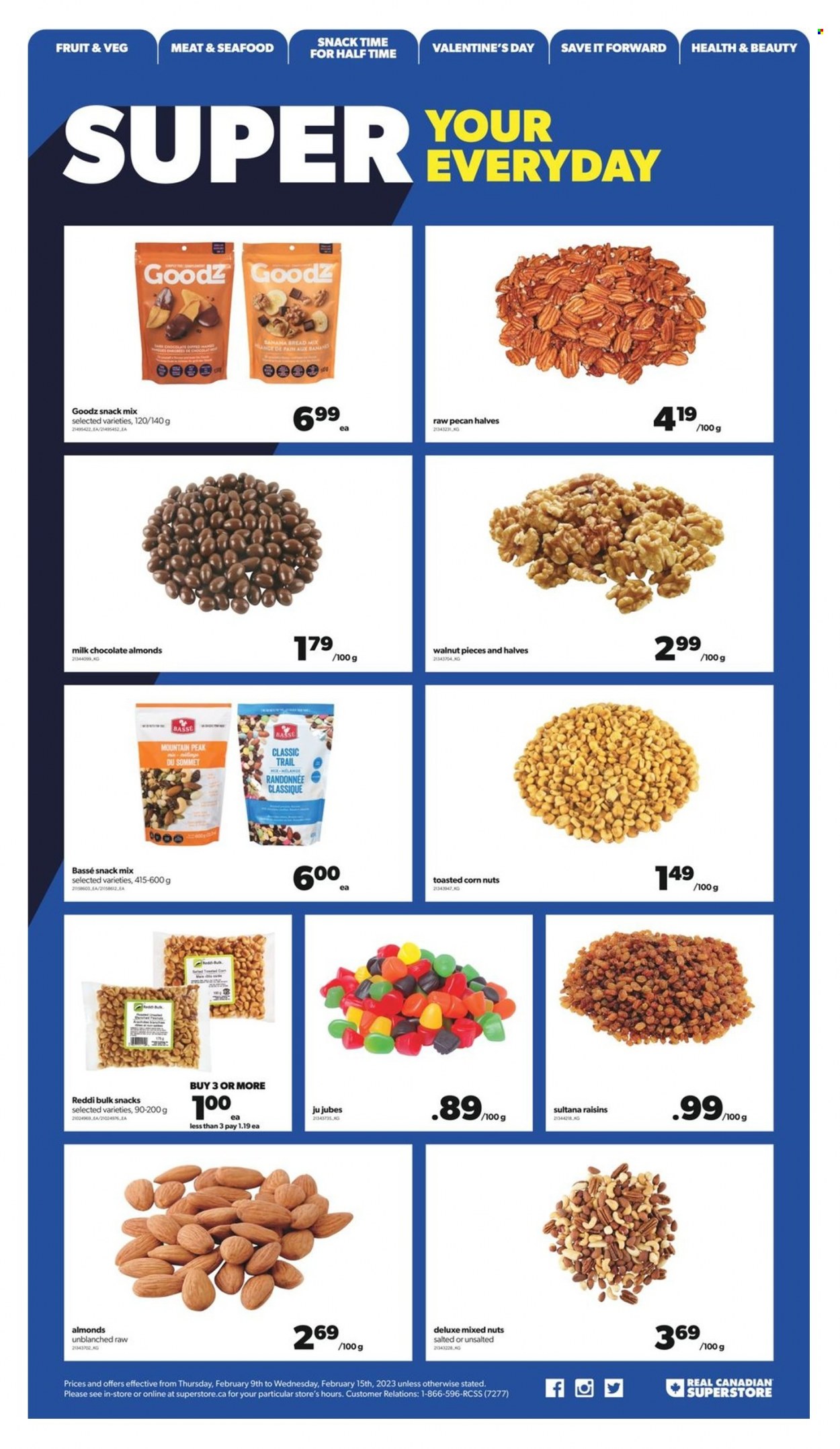 thumbnail - Real Canadian Superstore Flyer - February 09, 2023 - February 15, 2023 - Sales products - bread, corn, seafood, milk chocolate, snack, walnuts, dried fruit, mixed nuts, raisins. Page 13.