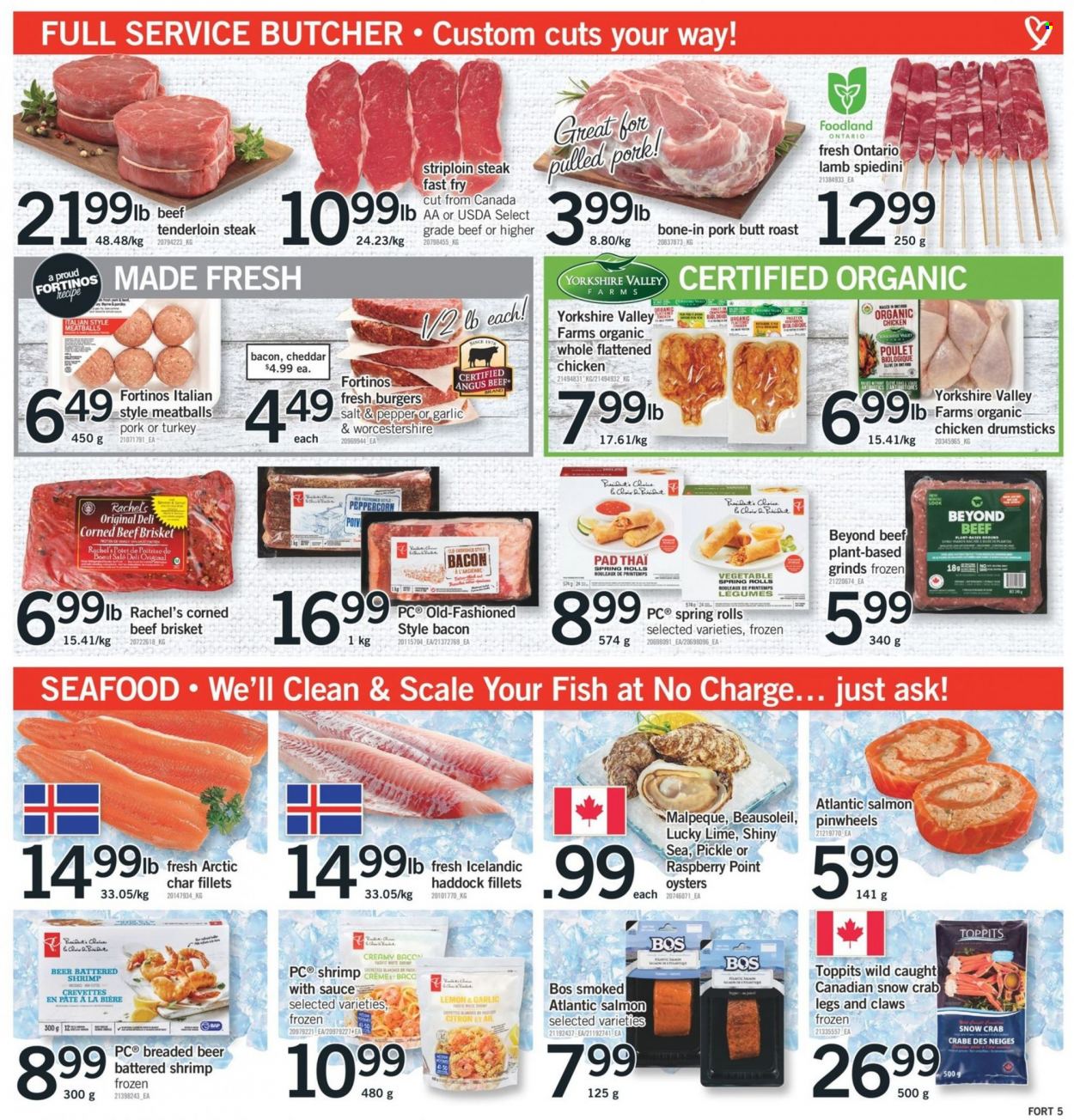 thumbnail - Fortinos Flyer - February 09, 2023 - February 15, 2023 - Sales products - scale, salmon, haddock, oysters, seafood, crab legs, crab, fish, shrimps, meatballs, hamburger, spring rolls, pulled pork, bacon, corned beef, cheddar, cheese, Président, worcestershire sauce, beer, chicken drumsticks, chicken, beef meat, striploin steak, beef brisket, pork meat, steak. Page 6.
