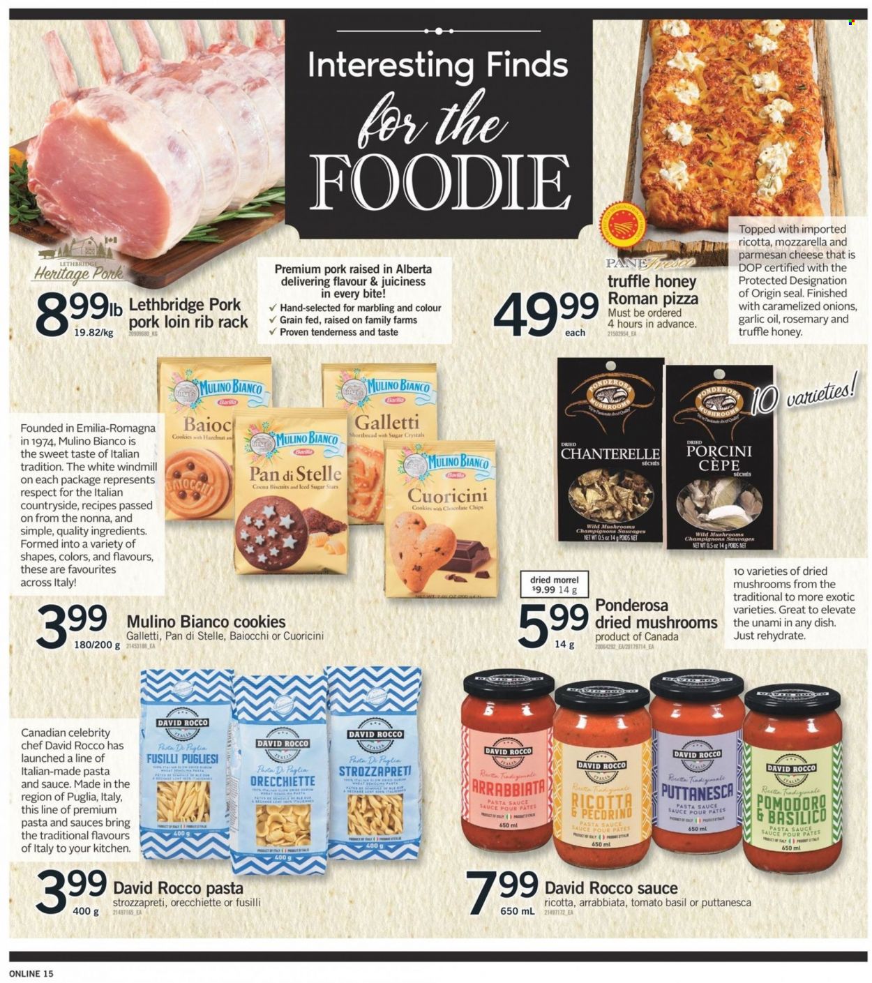 thumbnail - Fortinos Flyer - February 09, 2023 - February 15, 2023 - Sales products - garlic, pasta sauce, parmesan, cookies, truffles, biscuit, cocoa, rosemary, oil, honey, pork loin, pork meat, pan, ricotta, Barilla. Page 15.