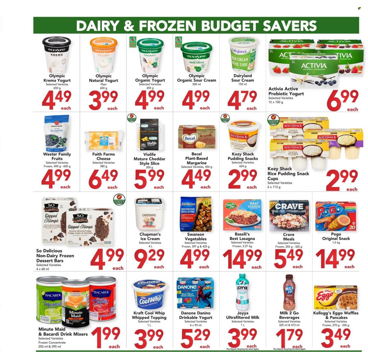 thumbnail - Buy-Low Foods Flyer - March 01, 2023 - March 31, 2023 - Sales products - waffles, blueberries, pancakes, lasagna meal, Kraft®, cheddar, cheese, yoghurt, organic yoghurt, probiotic yoghurt, Activia, rice pudding, milk, margarine, Cool Whip, sour cream, ice cream, fudge, snack, Kellogg's, topping, fruit punch, Bacardi, Spiderman, Sure, Danone. Page 8.
