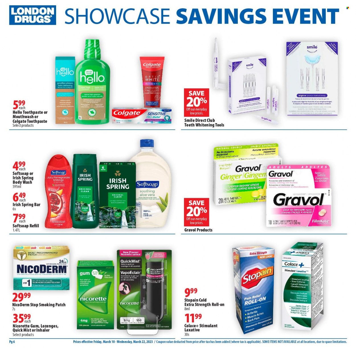 thumbnail - London Drugs Flyer - March 10, 2023 - March 22, 2023 - Sales products - ginger, oil, fabric softener, body wash, Softsoap, Avon, toothpaste, mouthwash, roll-on, stool, pain relief, magnesium, NicoDerm, Nicorette, stimulant, Nicorette Gum, laxative, Colgate. Page 6.