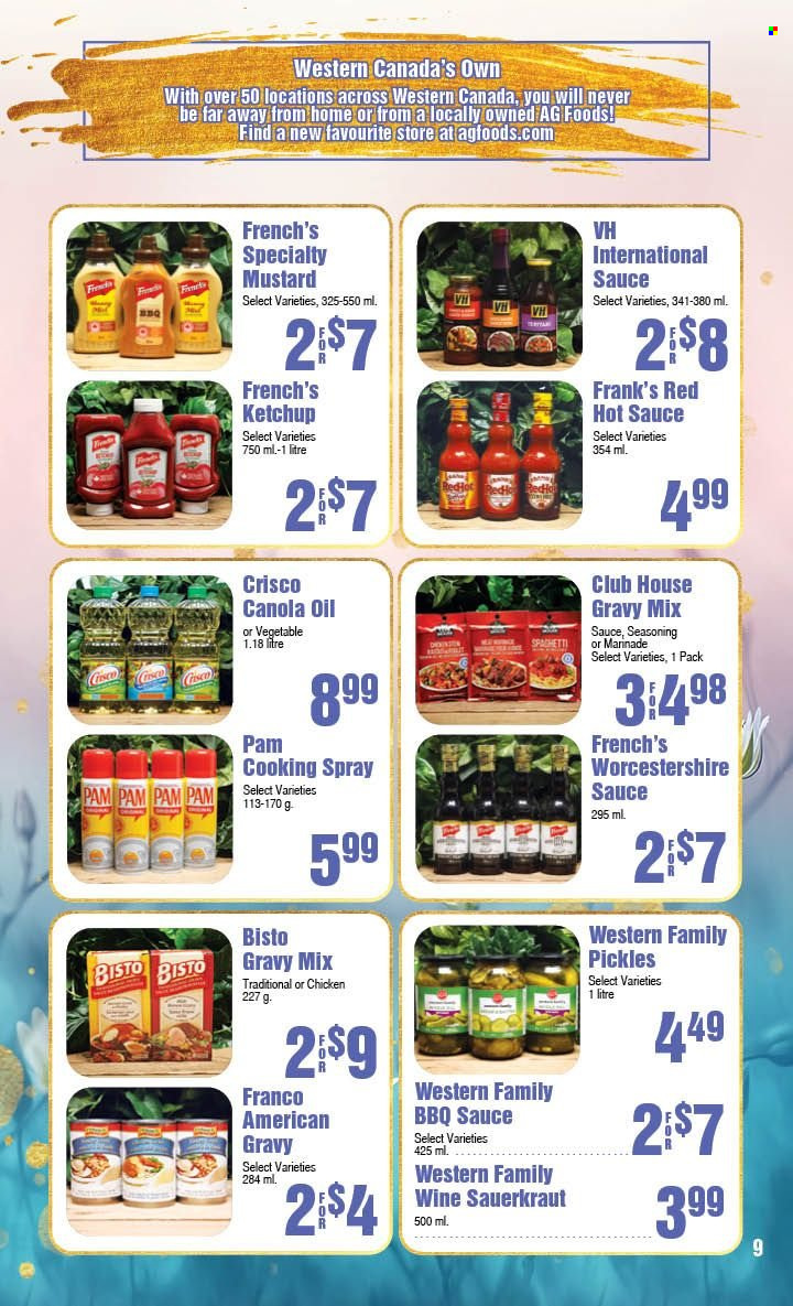thumbnail - AG Foods Flyer - March 05, 2023 - April 01, 2023 - Sales products - Crisco, sauerkraut, pickles, gravy mix, spice, BBQ sauce, mustard, worcestershire sauce, hot sauce, marinade, canola oil, cooking spray, far away, ketchup. Page 9.