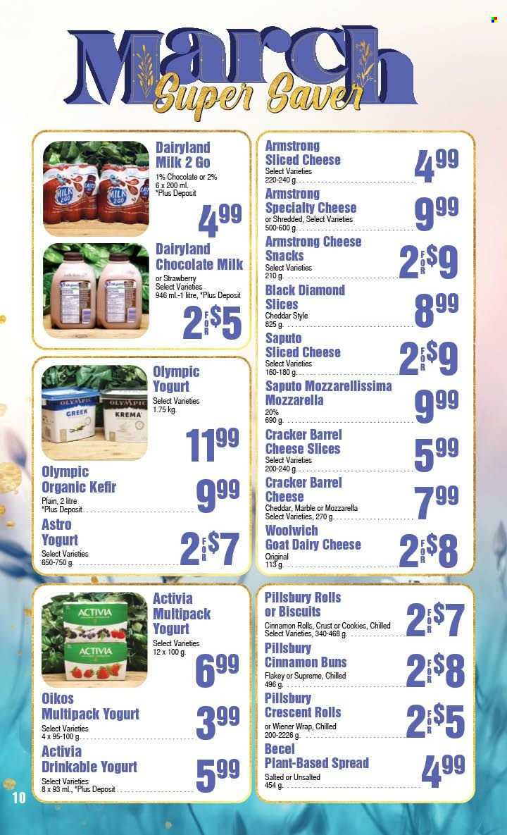 thumbnail - AG Foods Flyer - March 05, 2023 - April 01, 2023 - Sales products - buns, cinnamon roll, crescent rolls, Pillsbury, sliced cheese, cheddar, yoghurt, Activia, Oikos, milk, kefir, cookies, milk chocolate, snack, crackers, biscuit, mozzarella. Page 10.