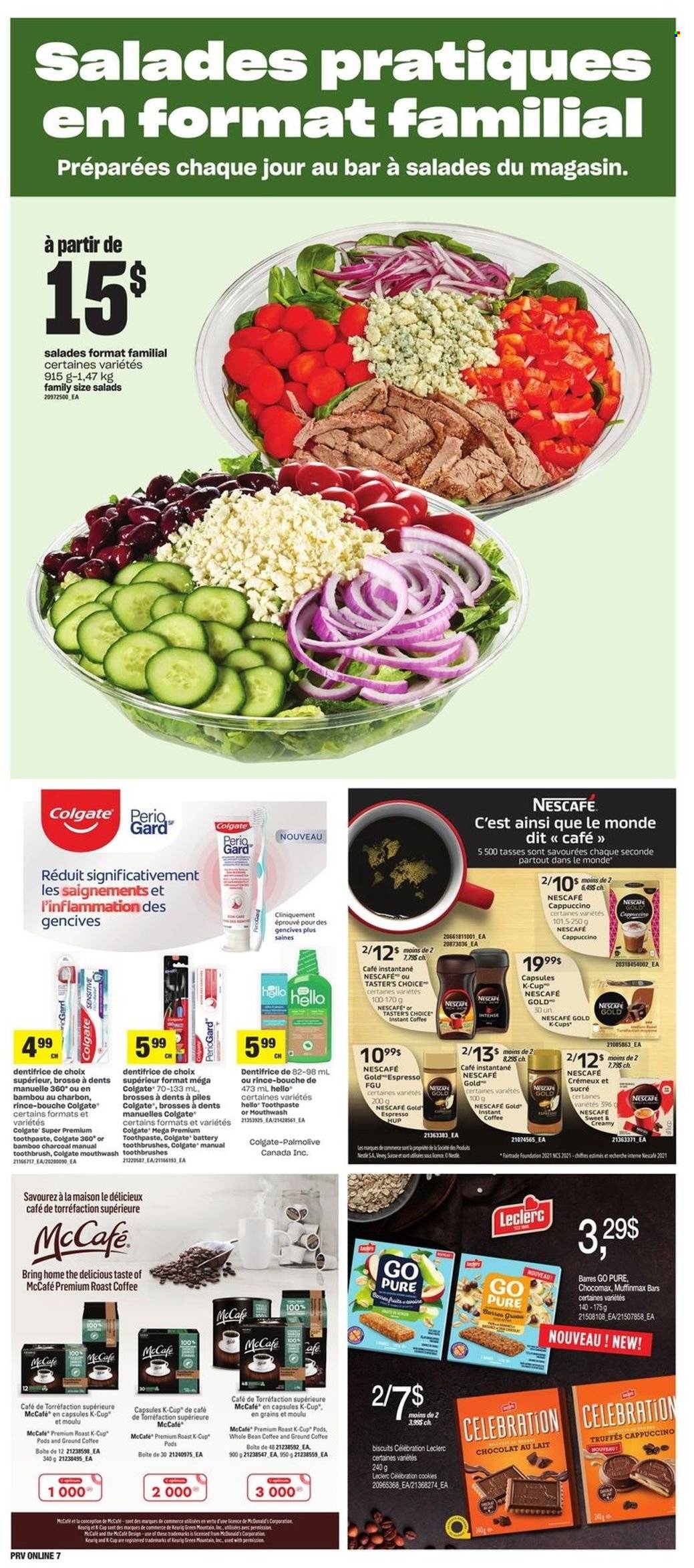 thumbnail - Provigo Flyer - March 16, 2023 - March 22, 2023 - Sales products - roast, cookies, Celebration, biscuit, cappuccino, coffee, instant coffee, ground coffee, coffee capsules, McCafe, K-Cups, Keurig, Green Mountain, Palmolive, toothbrush, toothpaste, mouthwash, Colgate, Nestlé, Nescafé. Page 15.