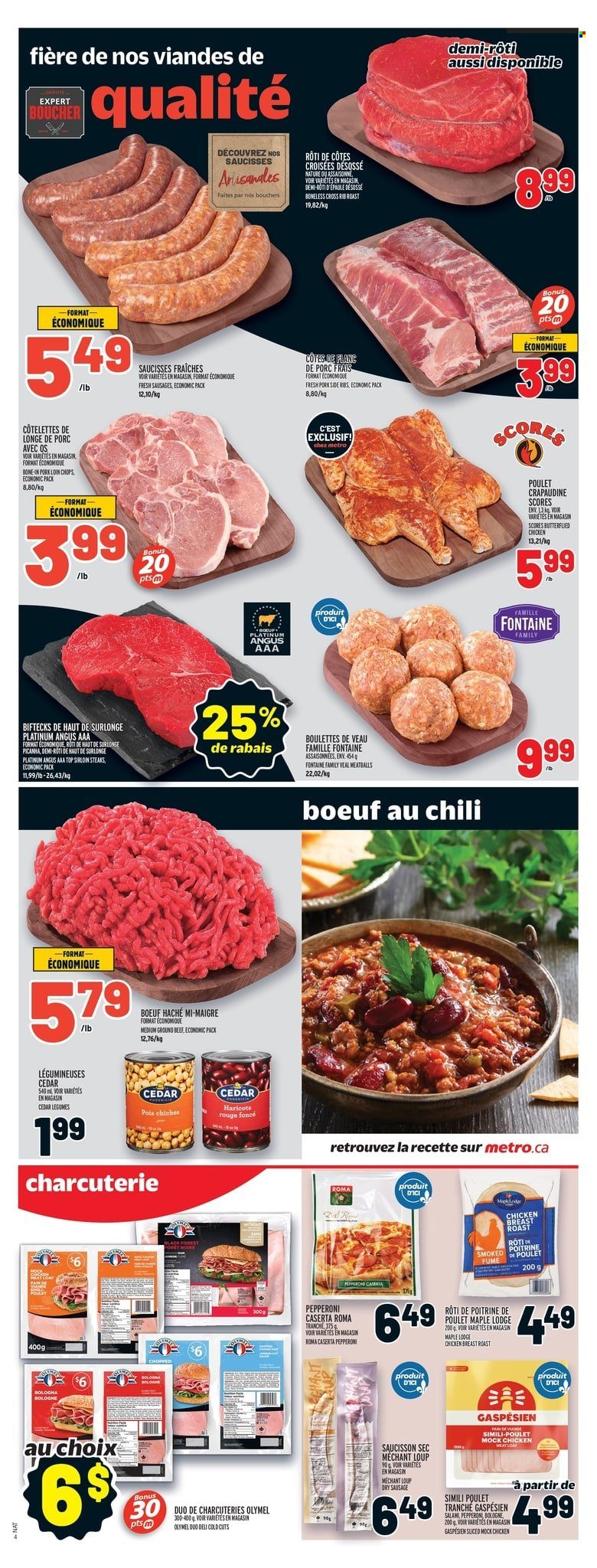 thumbnail - Metro Flyer - March 16, 2023 - March 22, 2023 - Sales products - meatballs, roast, salami, bologna sausage, sausage, pepperoni, chicken breasts, chicken, beef meat, ground beef, steak, sirloin steak, cap of rump, ribs, pork chops, pork loin, pork meat. Page 6.