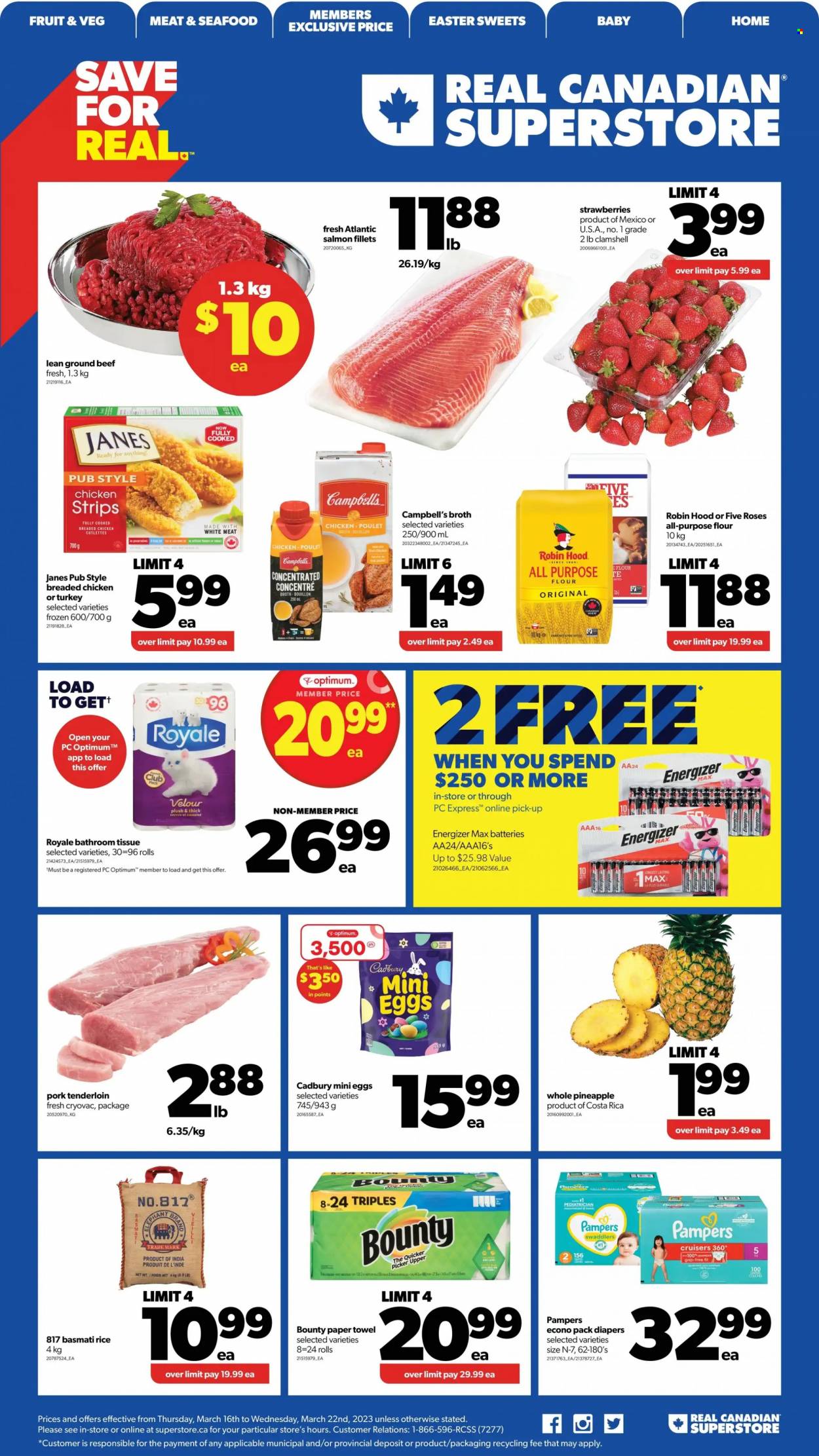thumbnail - Real Canadian Superstore Flyer - March 16, 2023 - March 22, 2023 - Sales products - strawberries, pineapple, salmon, salmon fillet, seafood, Campbell's, fried chicken, strips, chicken strips, Bounty, Cadbury, all purpose flour, bouillon, flour, broth, basmati rice, rice, beef meat, ground beef, pork meat, pork tenderloin, Pampers, nappies, bath tissue, paper towels, cup, battery, Optimum, Energizer. Page 1.