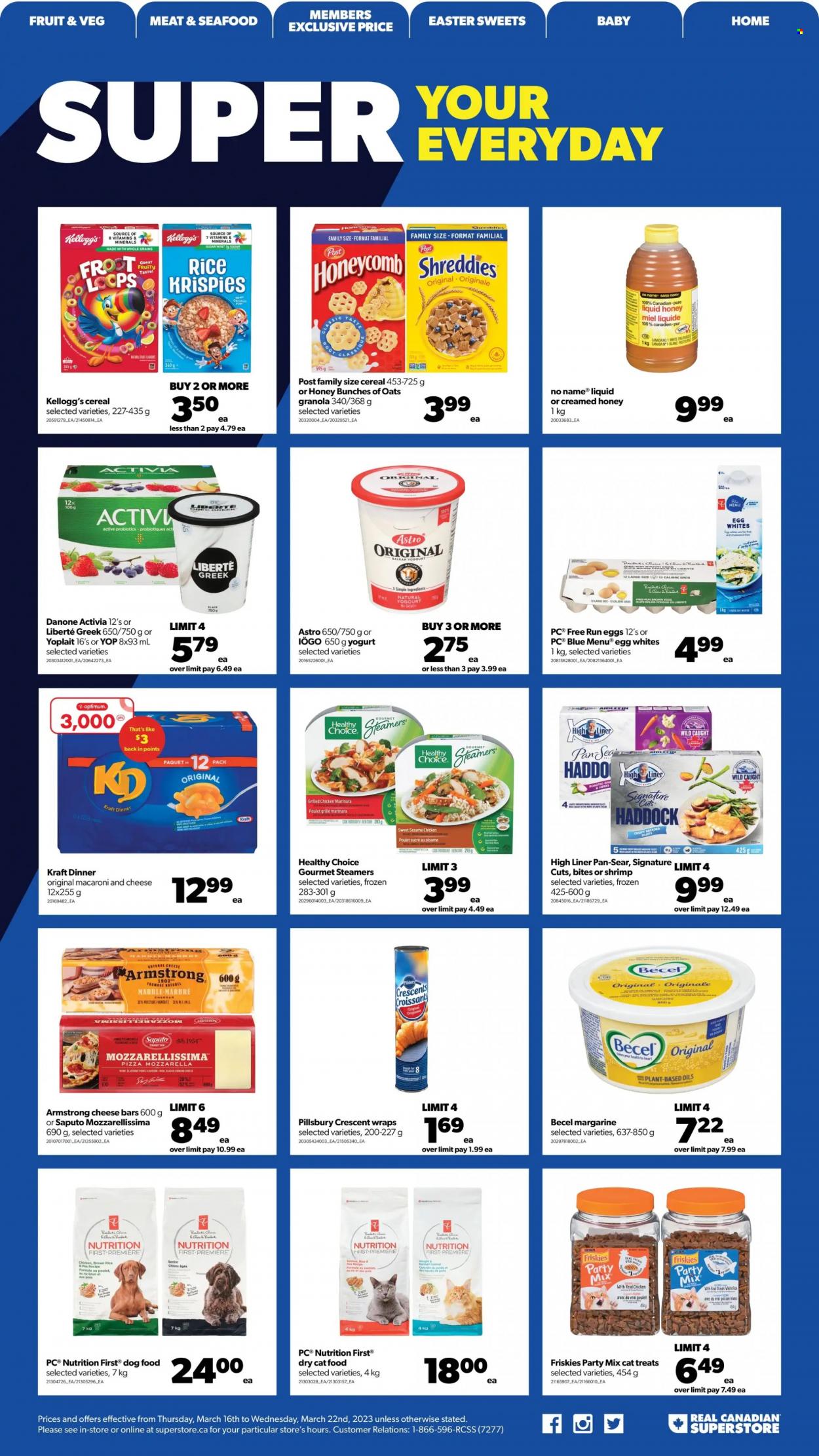 thumbnail - Real Canadian Superstore Flyer - March 16, 2023 - March 22, 2023 - Sales products - croissant, wraps, haddock, shrimps, No Name, macaroni & cheese, pizza, Pillsbury, Healthy Choice, Kraft®, cheddar, yoghurt, Activia, Yoplait, eggs, margarine, Kellogg's, cereals, Rice Krispies, brown rice, pan, cup, animal food, PREMIERE, cat food, dog food, Optimum, dry cat food, Friskies, gelatin, probiotics, granola, Danone. Page 12.