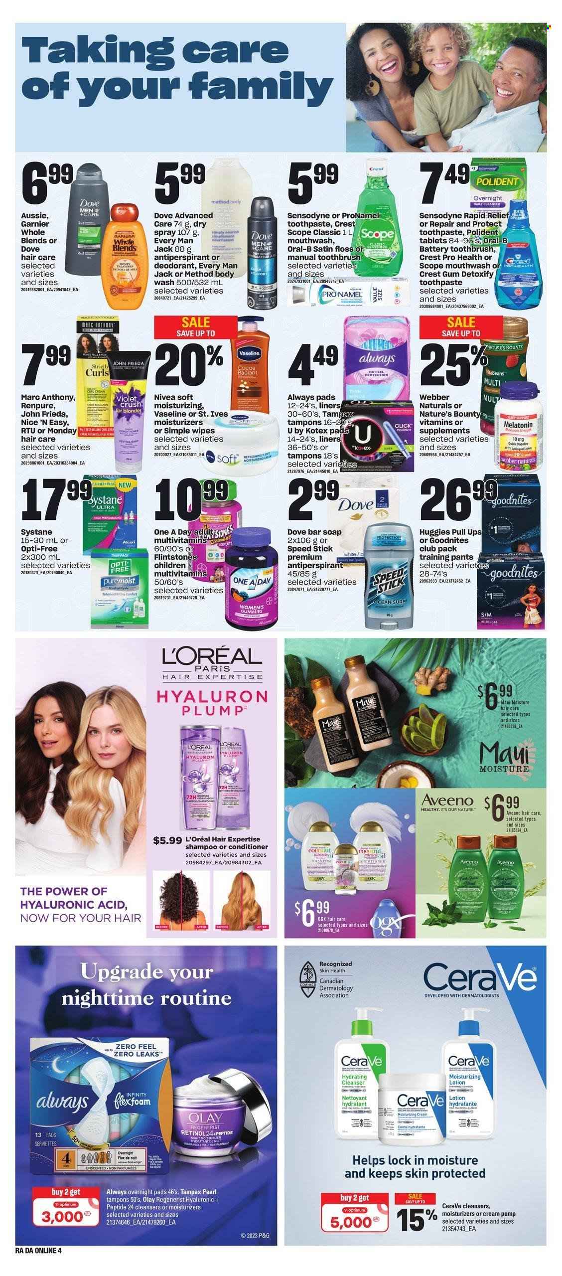thumbnail - Atlantic Superstore Flyer - March 16, 2023 - March 22, 2023 - Sales products - Dove, wipes, pants, baby pants, Aveeno, Nivea, cleaner, body wash, Vaseline, soap bar, soap, toothbrush, toothpaste, mouthwash, Polident, Crest, Always pads, sanitary pads, Kotex, Kotex pads, tampons, CeraVe, cleanser, L’Oréal, moisturizer, Olay, Infinity, Aussie, conditioner, John Frieda, Maui Moisture, body lotion, anti-perspirant, fragrance, Speed Stick, Optimum, Melatonin, multivitamin, Nature's Bounty, Garnier, shampoo, Systane, Tampax, Huggies, Oral-B, Sensodyne, deodorant. Page 8.