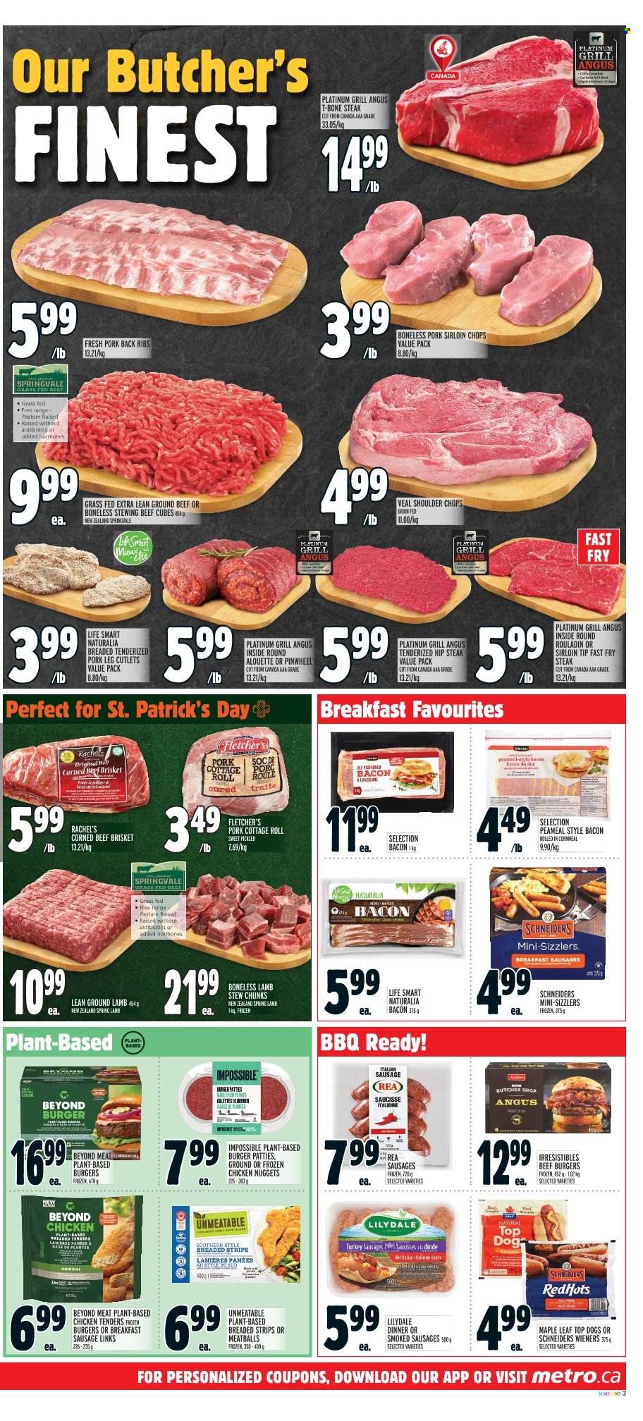 thumbnail - Metro Flyer - March 16, 2023 - March 22, 2023 - Sales products - chicken tenders, meatballs, nuggets, hamburger, chicken nuggets, beef burger, brisket, bacon, sausage, italian sausage, corned beef, strips, chicken, beef meat, ground beef, t-bone steak, steak, stewing beef, beef brisket, ribs, ground lamb, burger patties, pork loin, pork meat, pork ribs, pork leg, pork back ribs, lamb meat, fork, grill. Page 4.