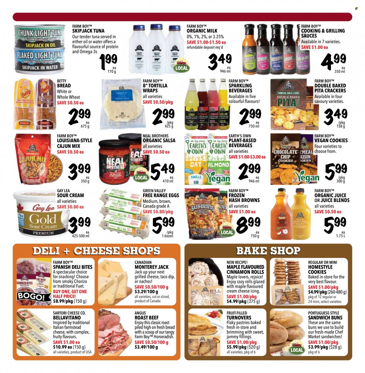 thumbnail - Farm Boy Flyer - March 16, 2023 - March 22, 2023 - Sales products - bread, tortillas, pita, buns, turnovers, wraps, cinnamon roll, horseradish, tuna, sandwich, roast, chorizo, Monterey Jack cheese, cheese, BellaVitano, organic milk, eggs, sour cream, hash browns, cookies, crackers, salsa, juice, water, BROTHERS, beef meat, roast beef. Page 4.
