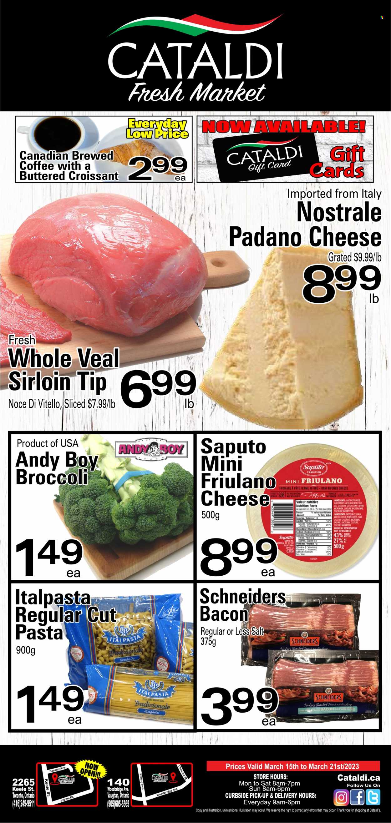 thumbnail - Cataldi Fresh Market Flyer - March 15, 2023 - March 21, 2023 - Sales products - croissant, spaghetti, pasta, bacon, cheese, milk, salt, coffee, Woodbridge. Page 1.