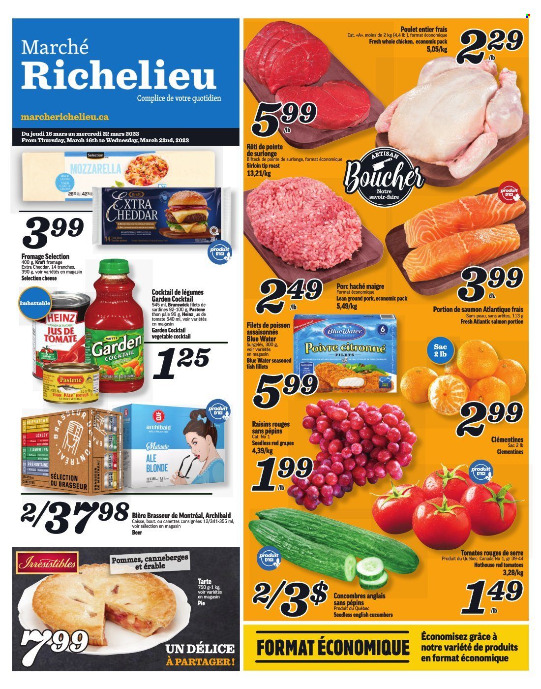 thumbnail - Marché Richelieu Flyer - March 16, 2023 - March 22, 2023 - Sales products - pie, cucumber, tomatoes, clementines, grapes, fish fillets, salmon, sardines, fish, Kraft®, roast, cheddar, cheese, Mars, dried fruit, water, Richelieu, IPA, whole chicken, chicken, ground pork, mozzarella, raisins, Heinz. Page 1.