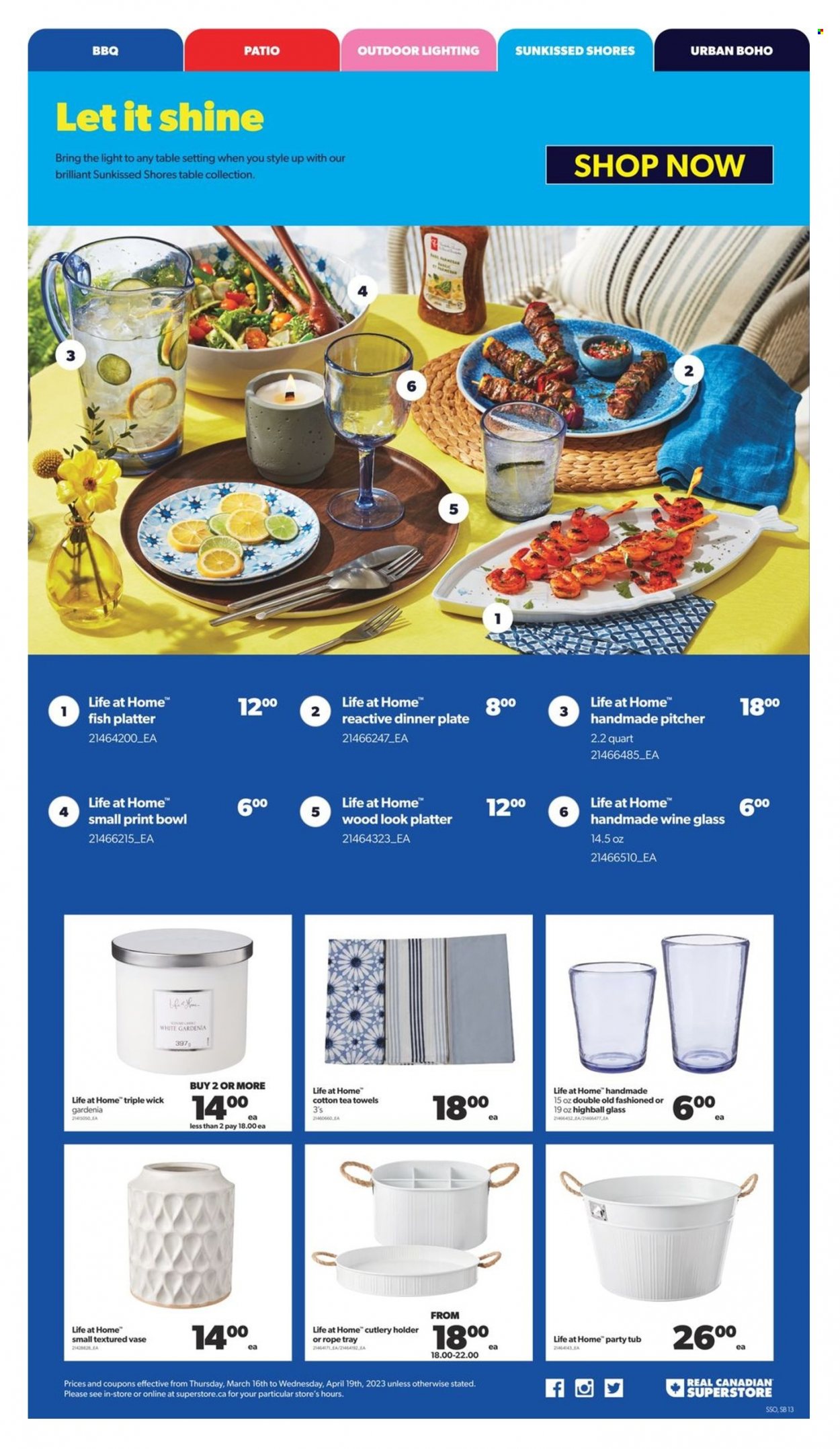 thumbnail - Real Canadian Superstore Flyer - March 16, 2023 - April 19, 2023 - Sales products - fish, tea, holder, tray, wine glass, pitcher, plate, cutlery holder, dinner plate, bowl, platters, tea towels, towel, vase, lighting. Page 13.