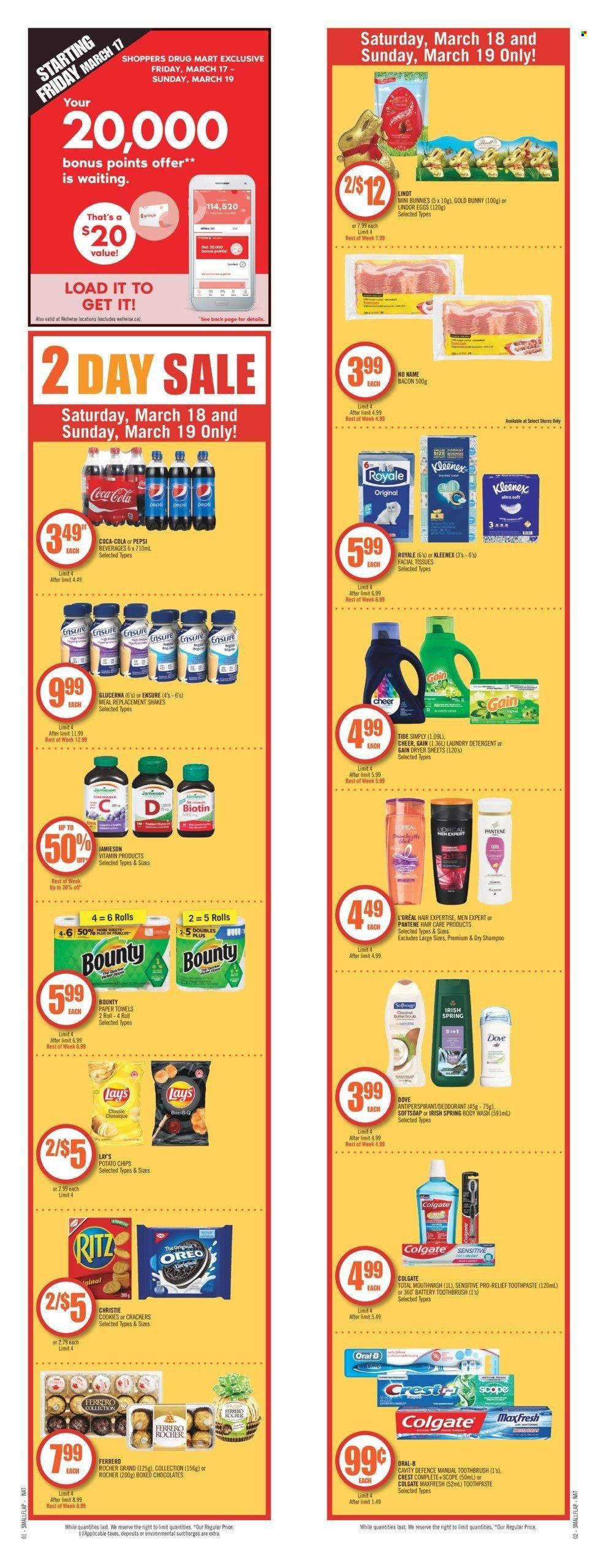 thumbnail - Shoppers Drug Mart Flyer - March 18, 2023 - March 23, 2023 - Sales products - No Name, bacon, shake, eggs, cookies, Dove, chocolate, Bounty, crackers, RITZ, potato chips, chips, Lay’s, Coca-Cola, Pepsi, Kleenex, tissues, kitchen towels, paper towels, Gain, Tide, laundry detergent, dryer sheets, body wash, Softsoap, toothbrush, toothpaste, mouthwash, Crest, facial tissues, L’Oréal, Pantene, anti-perspirant, battery, Biotin, Glucerna, detergent, Colgate, shampoo, Oreo, Oral-B, Lindt, Lindor, Ferrero Rocher, deodorant. Page 15.