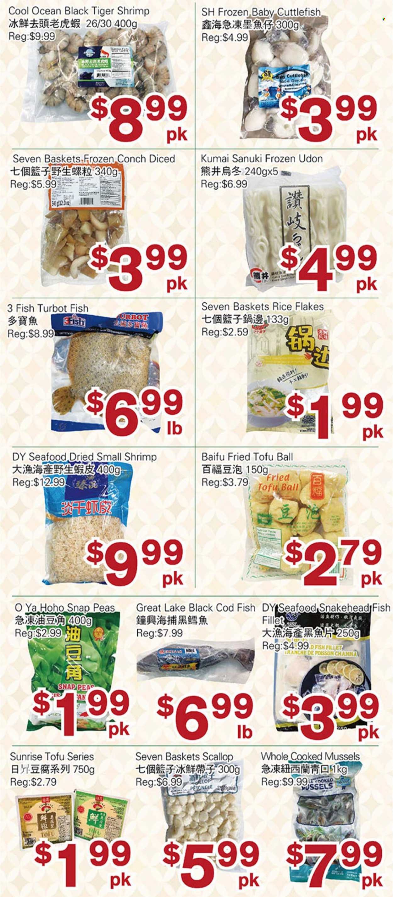 thumbnail - First Choice Supermarket Flyer - March 17, 2023 - March 23, 2023 - Sales products - peas, cod, cuttlefish, fish fillets, mussels, scallops, turbot, seafood, fish, shrimps, tofu, snap peas, rice, rice flakes. Page 4.