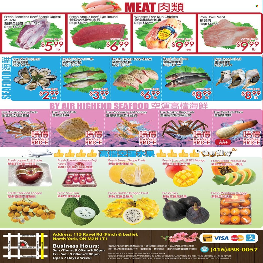 thumbnail - Sunny Foodmart Flyer - March 17, 2023 - March 23, 2023 - Sales products - figs, mandarines, mango, papaya, Fuji apple, oranges, dragon fruit, clams, sea bass, king crab, oysters, turbot, seafood, crab, fish, shrimps, carp, walleye, chicken, beef meat, beef shank, steak, eye of round. Page 4.