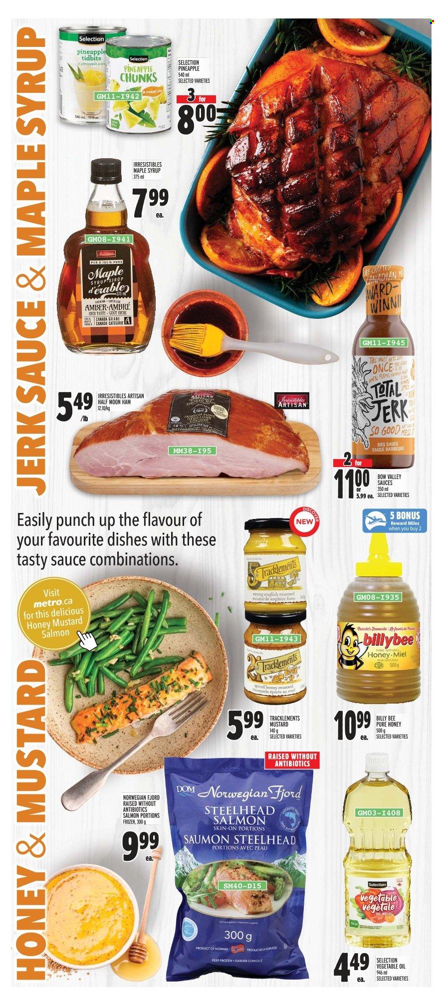 thumbnail - Metro Flyer - March 23, 2023 - March 29, 2023 - Sales products - pineapple, salmon, ham, spice, BBQ sauce, mustard, honey mustard, vegetable oil, oil, maple syrup, syrup, pineapple juice, juice, punch. Page 6.