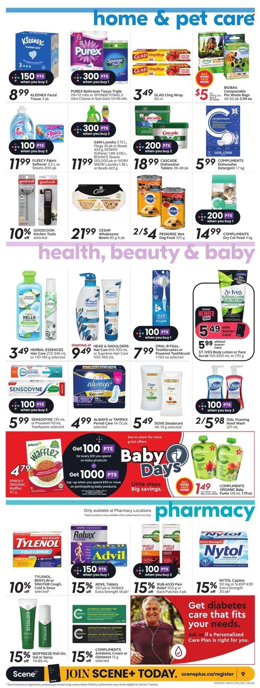 thumbnail - Safeway Flyer - March 23, 2023 - March 29, 2023 - Sales products - Dove, ointment, bath tissue, Kleenex, Gain, fabric softener, Bounce, Cascade, Purex, Downy Laundry, dishwasher cleaner, dishwasher tablets, hand wash, Dial, toothbrush, toothpaste, Head & Shoulders, Herbal Essences, body lotion, anti-perspirant, roll-on, bag, trash bags, animal food, cat food, dog food, wet dog food, Pedigree, dry cat food, pain relief, magnesium, Tylenol, Advil Rapid, Benylin, detergent, Tampax, Oral-B, Sensodyne, deodorant. Page 17.