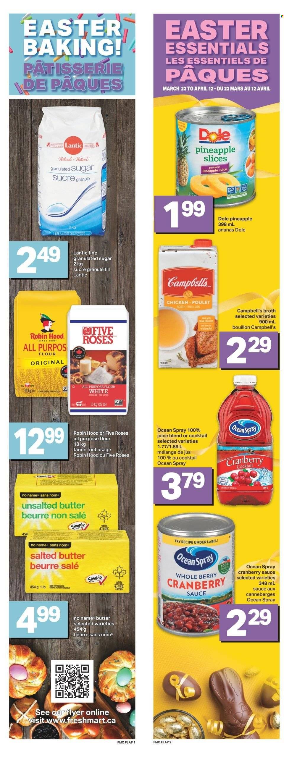 thumbnail - Freshmart Flyer - March 23, 2023 - March 29, 2023 - Sales products - Dole, pineapple, No Name, Campbell's, sauce, salted butter, Mars, all purpose flour, bouillon, flour, granulated sugar, sugar, broth, cranberry sauce, pineapple juice, juice, chicken, Omo. Page 7.