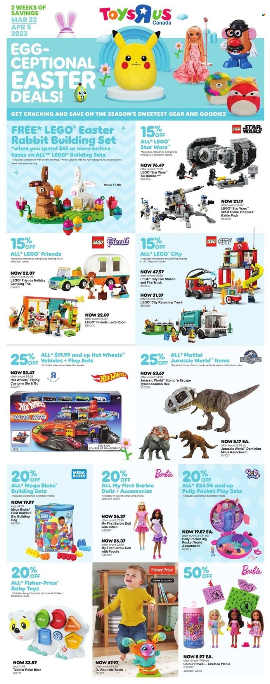 thumbnail - Toys''R''Us Flyer - March 23, 2023 - April 05, 2023 - Sales products - bag, Barbie, building set, doll, LEGO, Mattel, Mega Bloks, rabbit, play set, toys, Hot Wheels, Fisher-Price, LEGO City, LEGO Friends, LEGO Star Wars. Page 1.