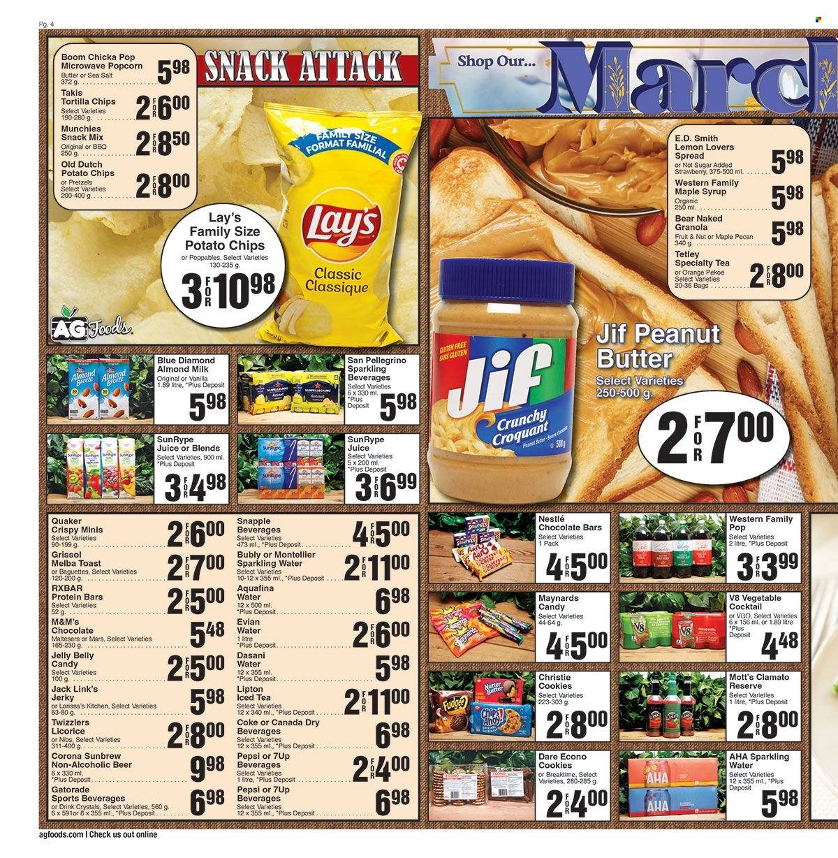 thumbnail - AG Foods Flyer - March 19, 2023 - March 25, 2023 - Sales products - pretzels, oranges, Mott's, Quaker, jerky, almond milk, milk, cookies, fudge, snack, Mars, jelly, Maltesers, chocolate bar, tortilla chips, potato chips, chips, Lay’s, popcorn, Jack Link's, sugar, protein bar, maple syrup, peanut butter, syrup, Jif, Blue Diamond, Canada Dry, Coca-Cola, Pepsi, juice, ice tea, Clamato, 7UP, Snapple, Gatorade, Coke, Aquafina, sparkling water, Evian, San Pellegrino, water, beer, Corona Extra, baguette, granola, Nestlé, Lipton, M&M's. Page 4.