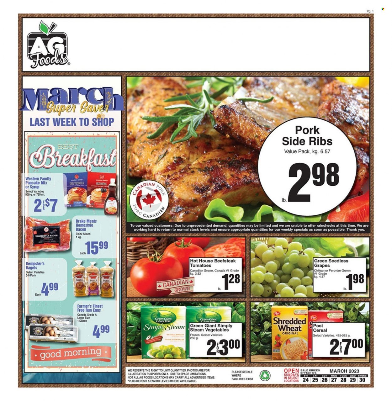 thumbnail - AG Foods Flyer - March 24, 2023 - March 30, 2023 - Sales products - bagels, tomatoes, grapes, seedless grapes, pancakes, bacon, eggs, cereals, ribs. Page 1.