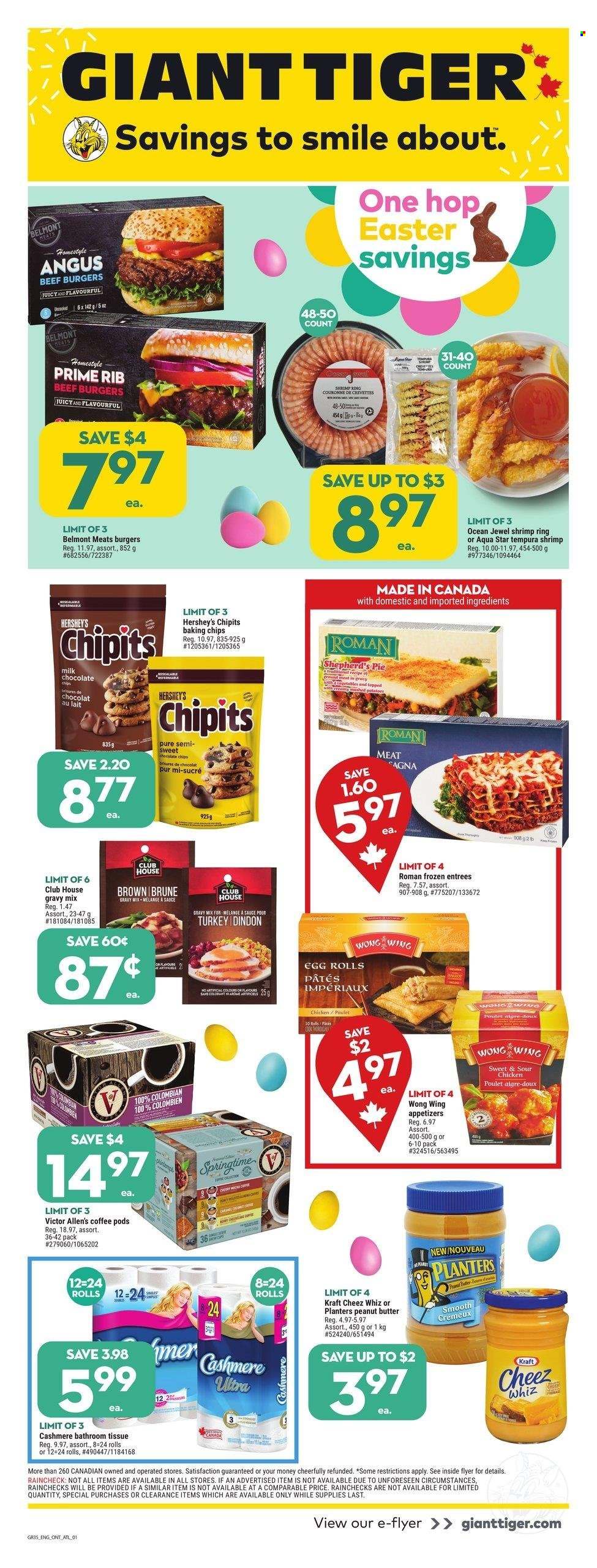 thumbnail - Giant Tiger Flyer - March 29, 2023 - April 04, 2023 - Sales products - shrimps, mashed potatoes, hamburger, egg rolls, beef burger, Kraft®, Hershey's, milk chocolate, baking chips, gravy mix, peanut butter, Planters, coffee, coffee pods, chicken, turkey, beef meat, bath tissue. Page 1.