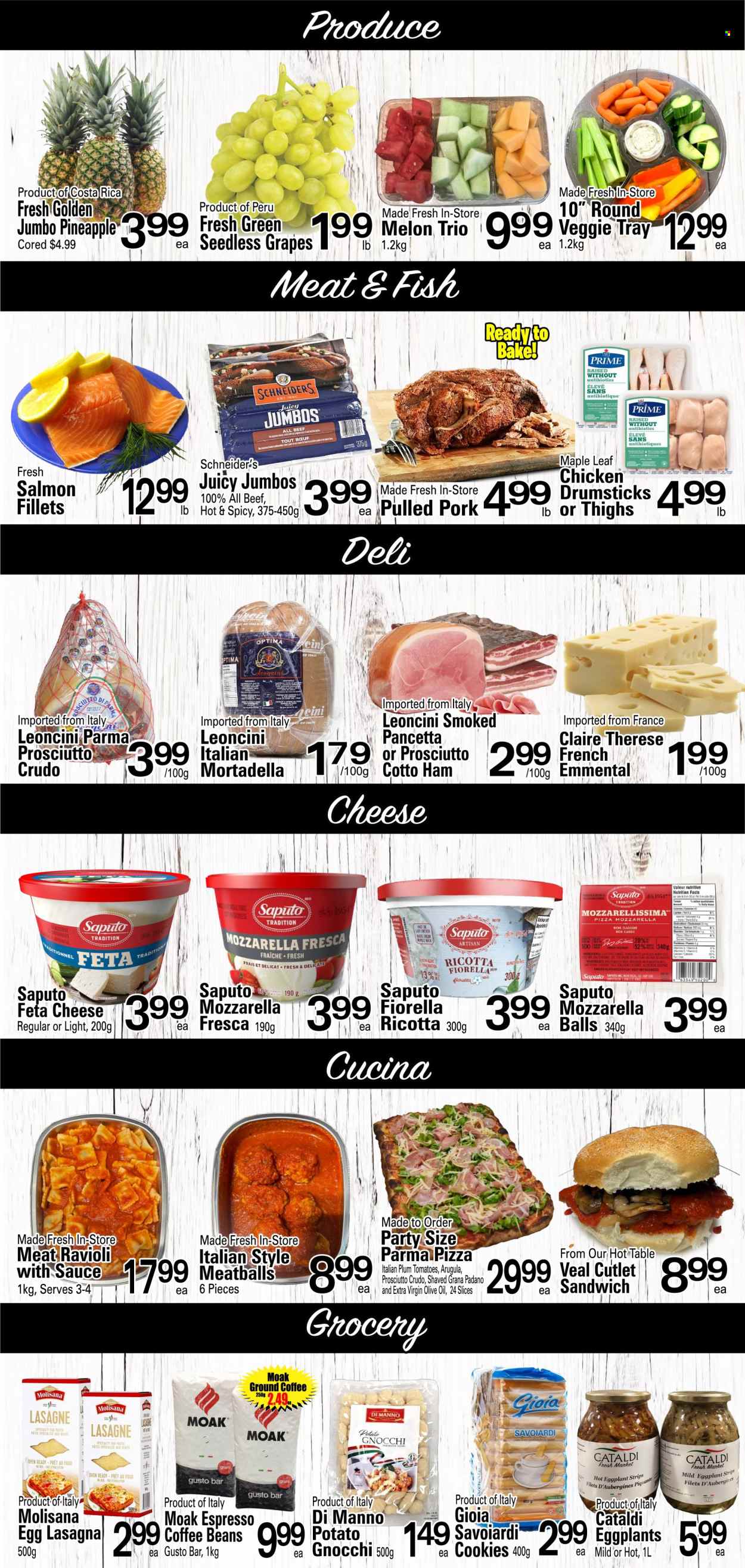 thumbnail - Cataldi Fresh Market Flyer - March 29, 2023 - April 04, 2023 - Sales products - grapes, pineapple, melons, salmon, salmon fillet, fish, ravioli, pizza, meatballs, sandwich, pasta, lasagna meal, pulled pork, mortadella, ham, cheese, feta, Grana Padano, milk, cookies, lady fingers, salt, extra virgin olive oil, olive oil, oil, coffee, coffee beans, ground coffee, chicken, veal cutlet, veal meat, pork meat, gnocchi, ricotta, pancetta. Page 2.
