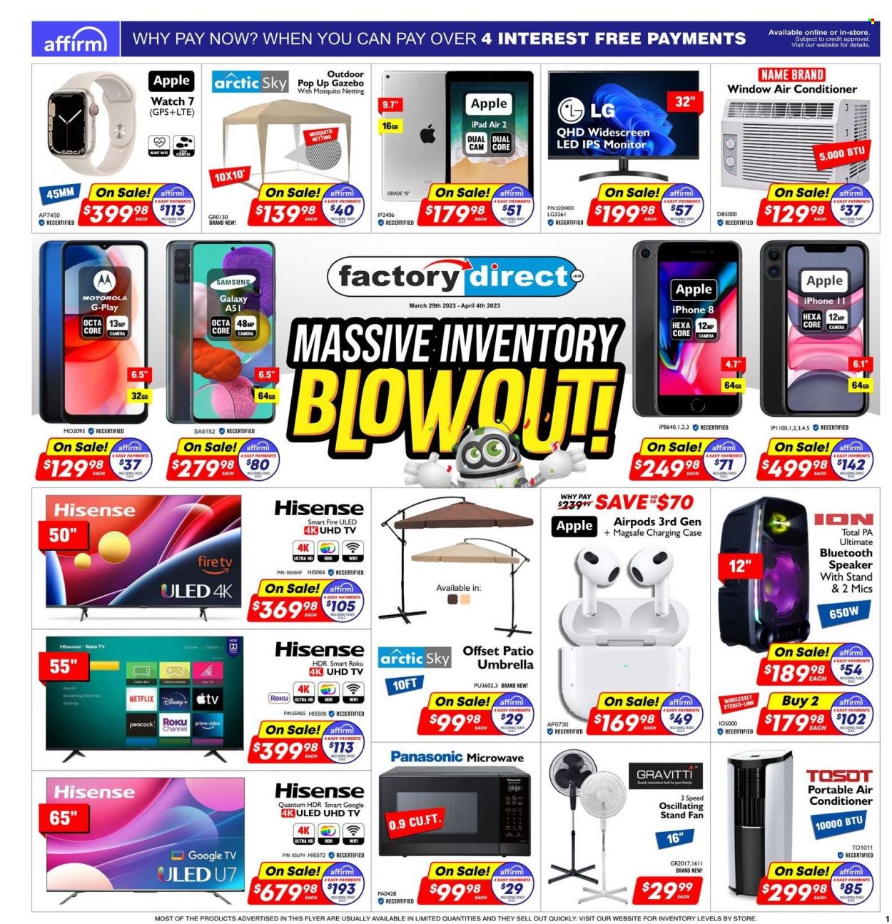 thumbnail - Factory Direct Flyer - March 29, 2023 - April 04, 2023 - Sales products - Apple, iPad, Samsung Galaxy, cake, pin, Samsung, iPhone, Hisense, iPhone 8, Samsung Galaxy A, Samsung Galaxy A51, Apple Watch 7, monitor, 4K UHD TV, UHD TV, ultra hd, TV, speaker, bluetooth speaker, Airpods, microwave, air conditioner, portable air conditioner, stand fan, camera, LG, Motorola, Panasonic, Apple Watch. Page 1.