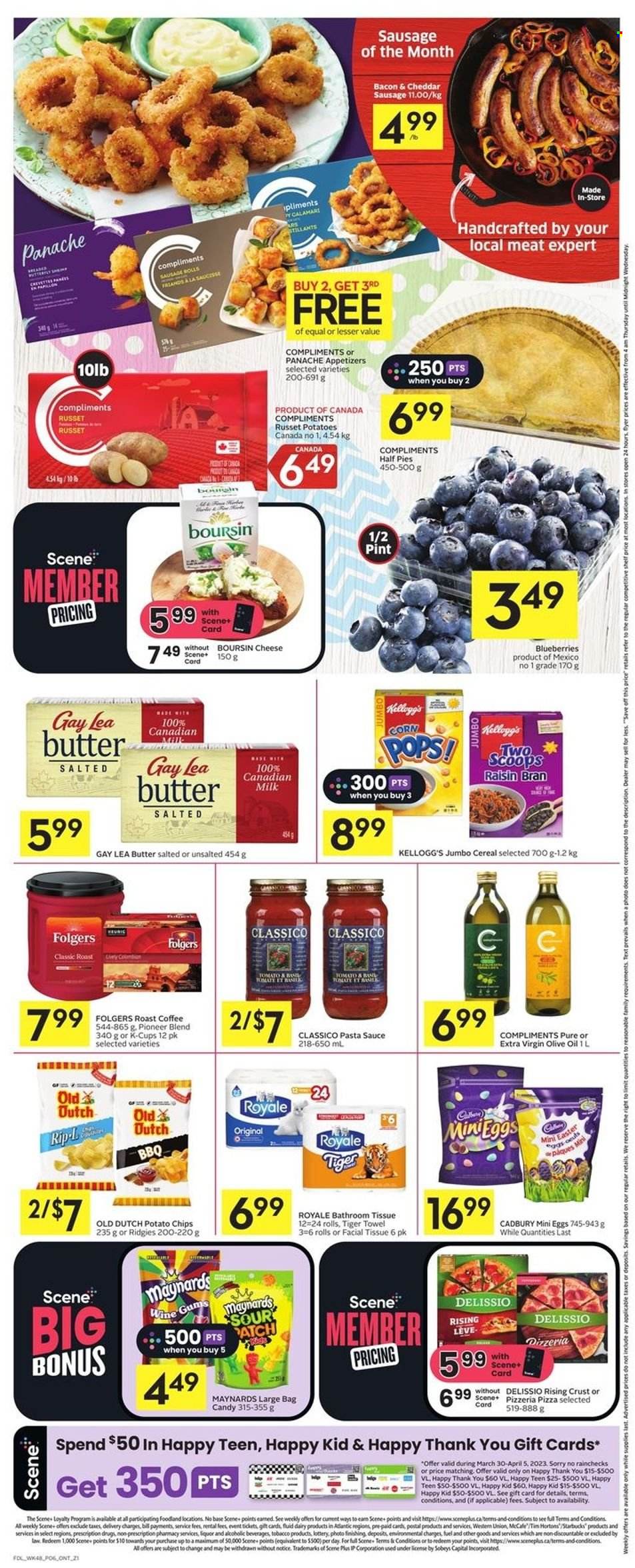 thumbnail - Foodland Flyer - March 30, 2023 - April 05, 2023 - Sales products - sausage rolls, russet potatoes, blueberries, calamari, pizza, pasta sauce, sauce, roast, bacon, sausage, milk, butter, easter egg, Kellogg's, Cadbury, chocolate egg, sour patch, Candy, potato chips, chips, cereals, Corn Pops, Raisin Bran, Classico, extra virgin olive oil, olive oil, oil, coffee, Folgers, coffee capsules, Starbucks, McCafe, K-Cups, liquor, bath tissue. Page 2.