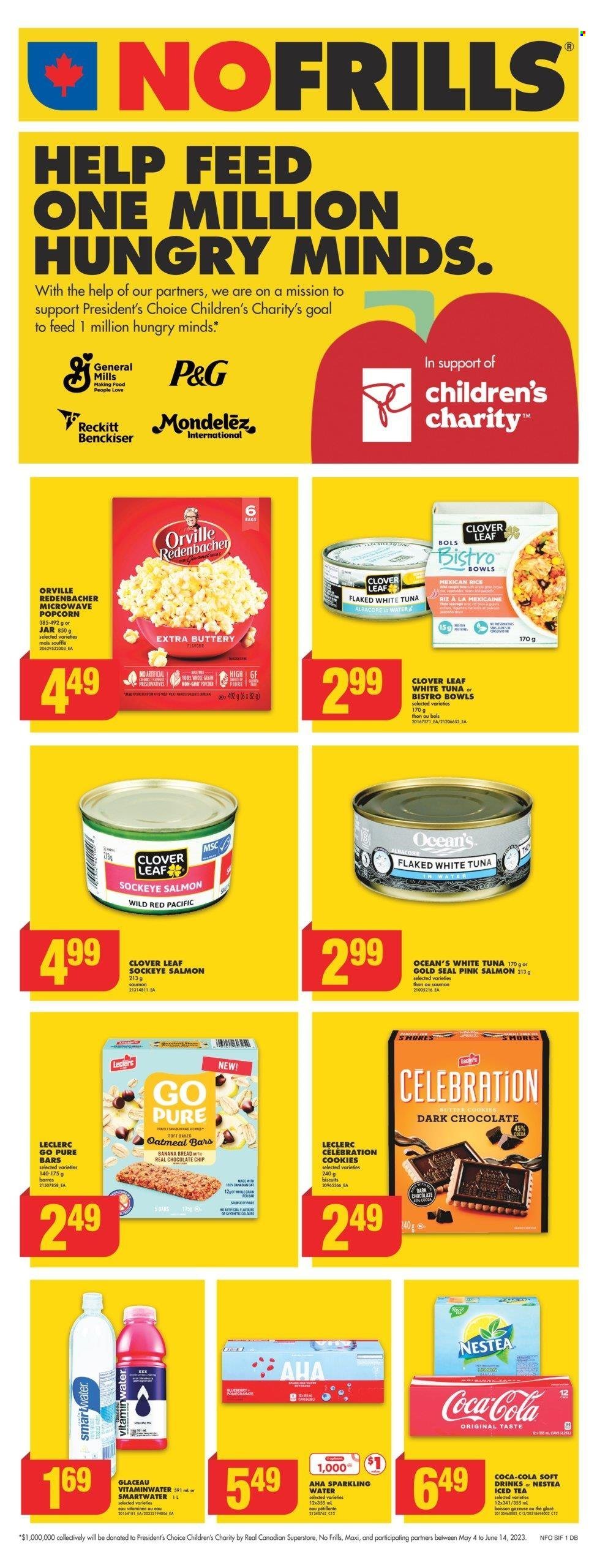 thumbnail - No Frills Flyer - May 11, 2023 - May 31, 2023 - Sales products - bread, banana bread, salmon, tuna, Clover, cookies, chocolate chips, Celebration, biscuit, dark chocolate, popcorn, oatmeal, rice, Coca-Cola, ice tea, soft drink, sparkling water, Smartwater, water, bag, jar, goal. Page 1.