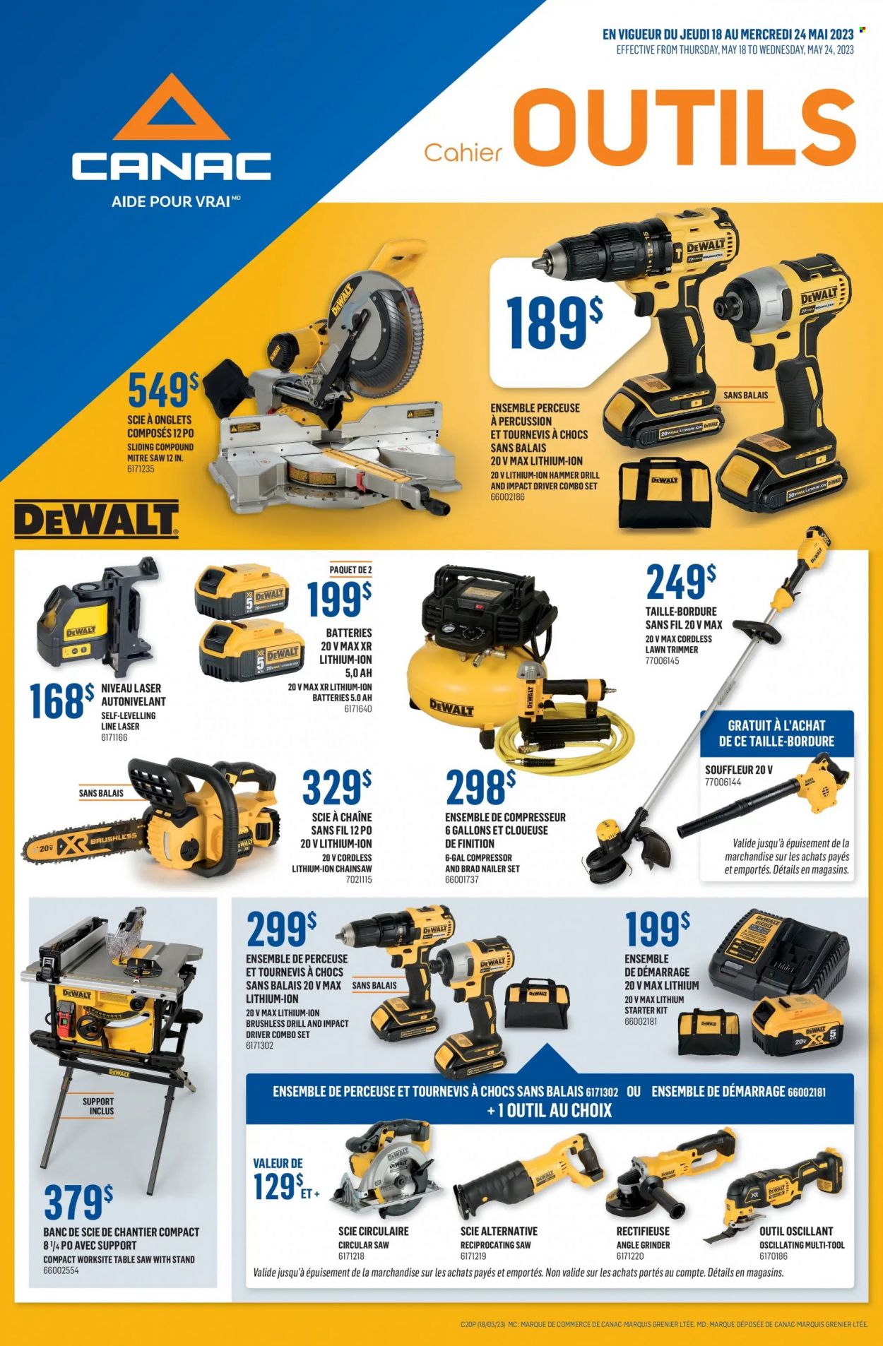thumbnail - Canac Flyer - May 18, 2023 - May 24, 2023 - Sales products - table, compressor, DeWALT, drill, impact driver, hammer drill, chain saw, grinder, circular saw, saw, angle grinder, reciprocating saw, table saw, multi-tool, air compressor, laser, nailer. Page 1.