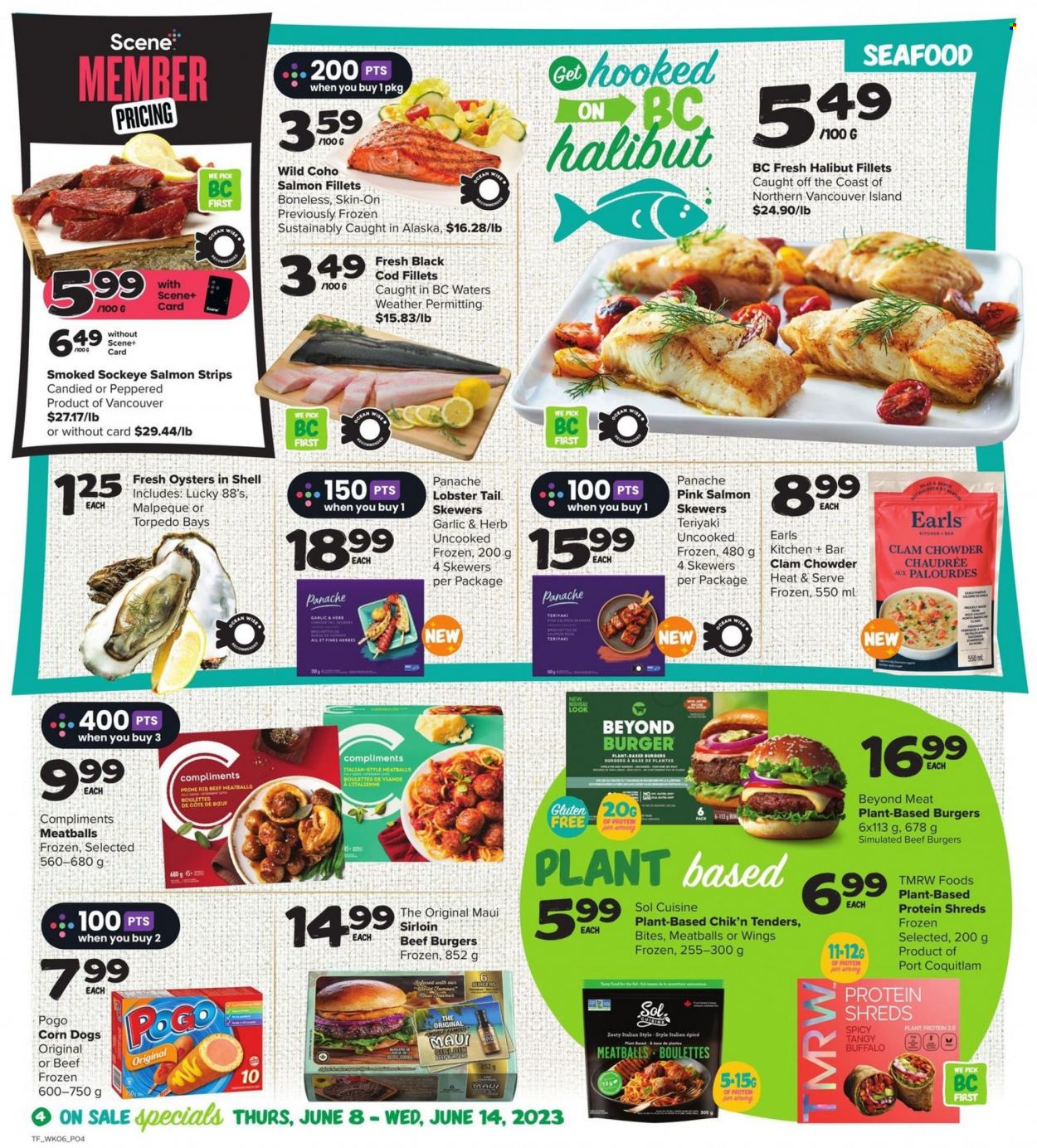 thumbnail - Thrifty Foods Flyer - June 08, 2023 - June 14, 2023 - Sales products - cod, fish fillets, lobster, salmon, salmon fillet, halibut, oysters, seafood, lobster tail, meatballs, hamburger, beef burger, strips, plant protein, clam chowder, Sol. Page 5.