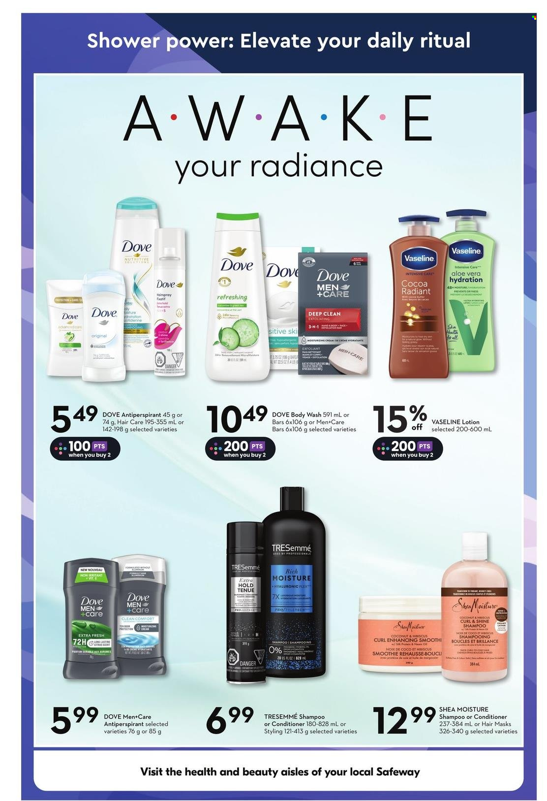 thumbnail - Safeway Flyer - March 21, 2024 - May 01, 2024 - Sales products - Dove, smoothie, aloe vera, body wash, shampoo, Vaseline, hair products, moisturing cream, conditioner, TRESemmé, hair styling product, body lotion, anti-perspirant, eau de parfum. Page 2.