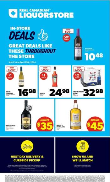 Circulaire Real Canadian Liquorstore - 01 Avril 2024 - 10 Avril 2024.