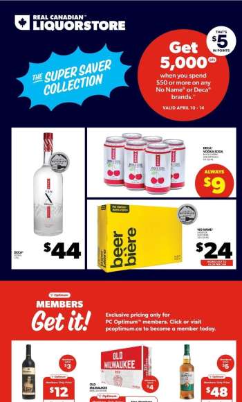 Circulaire Real Canadian Liquorstore - 10 Avril 2024 - 14 Avril 2024.