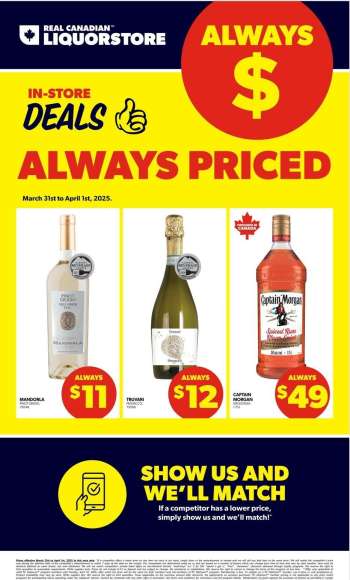 Circulaire Real Canadian Liquorstore - 31 Mars 2025 - 01 Avril 2025.