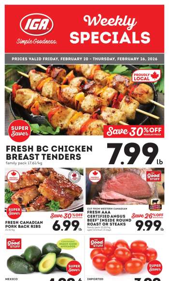 IGA Simple Goodness Flyer - February 20, 2026 - February 26, 2026.