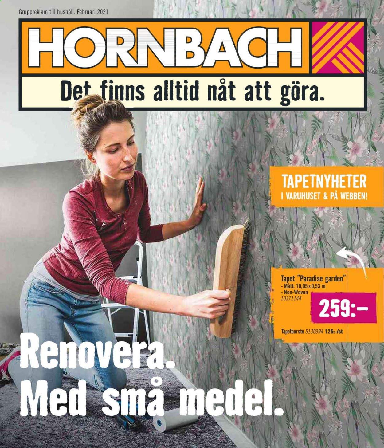 thumbnail - Hornbach reklamblad - 5/2 2021 - 25/2 2021 - varor från reklamblad - tapet. Sida 1.