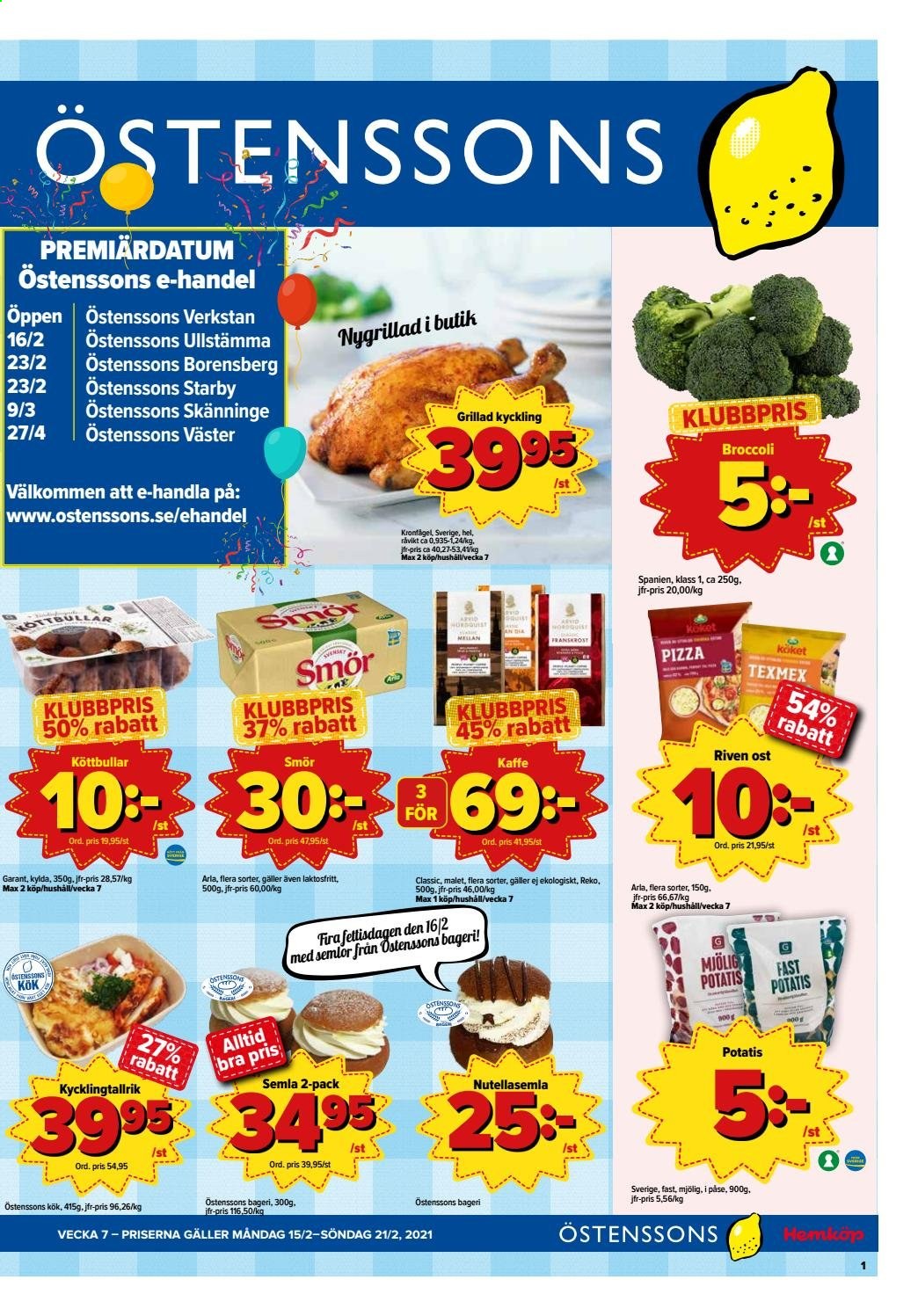 thumbnail - Östenssons reklamblad - 15/2 2021 - 21/2 2021 - varor från reklamblad - kyckling, grillad kyckling, broccoli, potatis, pizza, köttbullar, ost, Arla, smör, kaffe. Sida 1.