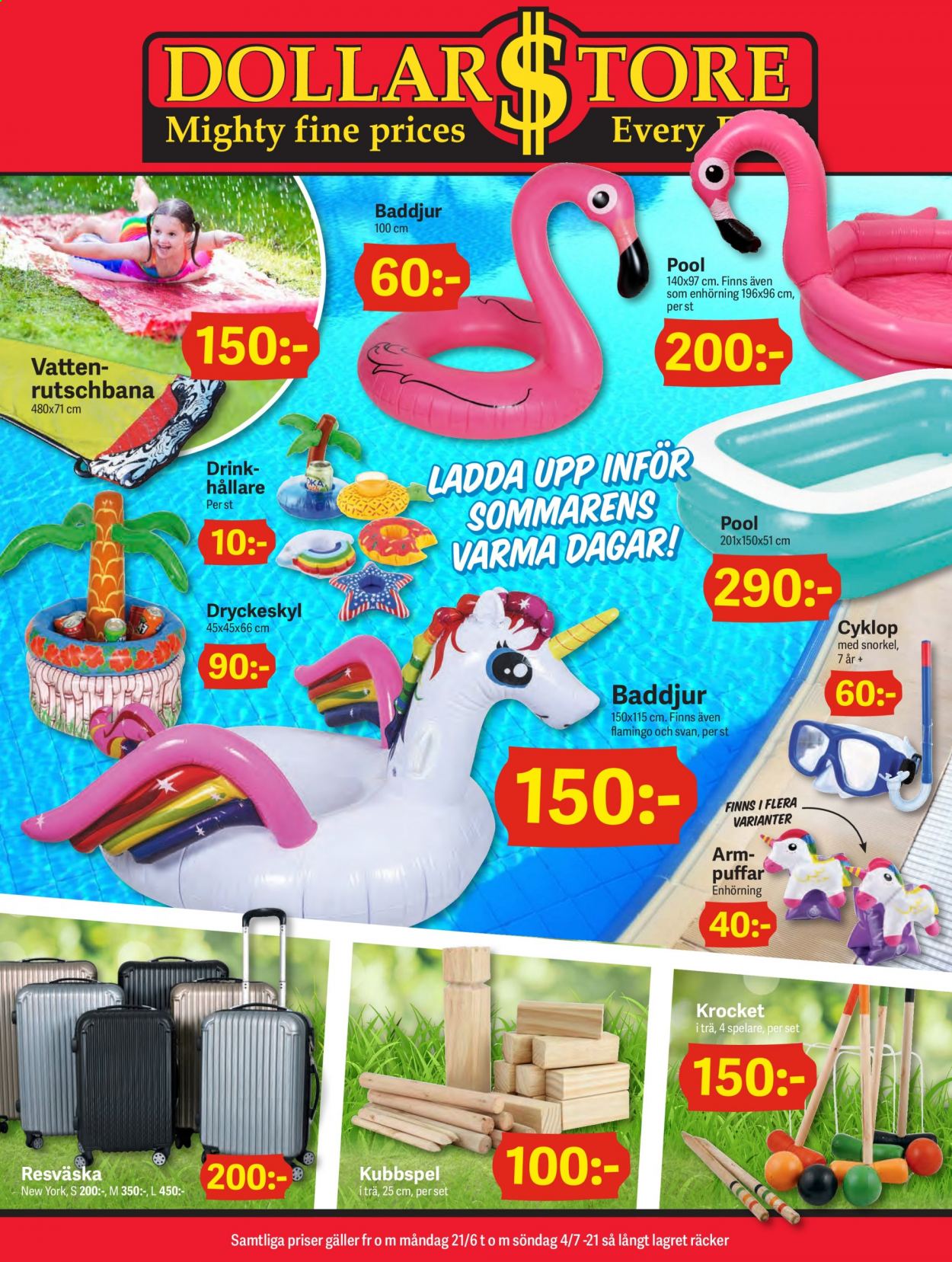 thumbnail - DollarStore reklamblad - 21/6 2021 - 4/7 2021 - varor från reklamblad - resväska, drink, enhörning, flamingo. Sida 1.