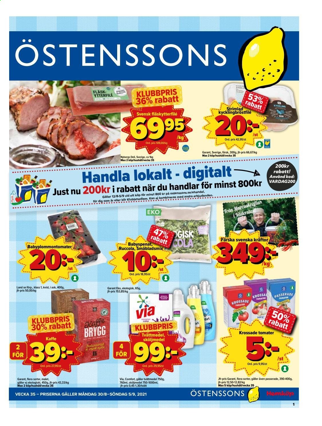 thumbnail - Östenssons reklamblad - 30/8 2021 - 5/9 2021 - varor från reklamblad - kycklingbröstfilé, fläskytterfilé, tomater, kräftor, krossade tomater, kaffe, tvättmedel. Sida 1.