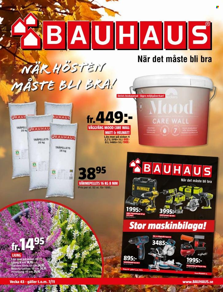thumbnail - Bauhaus reklamblad - 24/10 2021 - 7/11 2021 - varor från reklamblad - väggfärg, värmepellets, DeWALT. Sida 1.