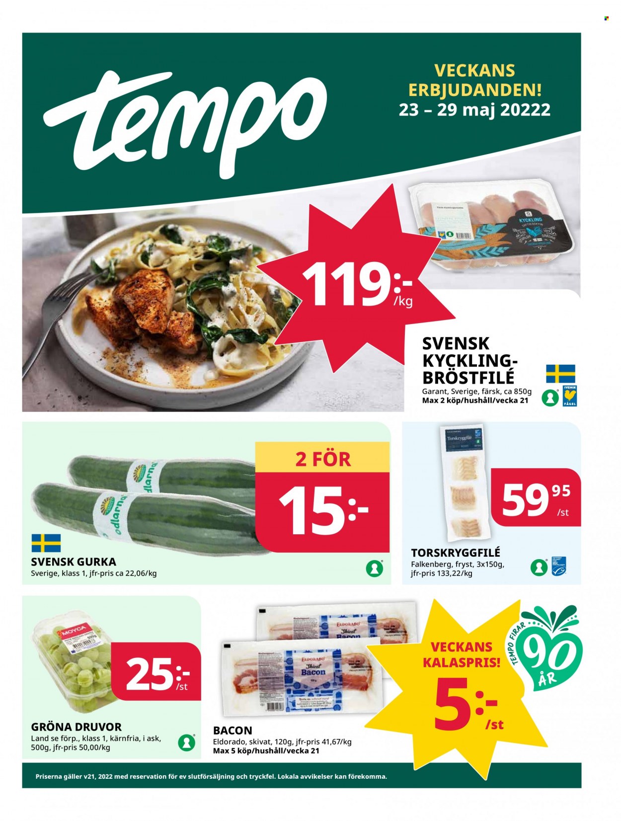 thumbnail - Tempo reklamblad - 23/5 2022 - 29/5 2022 - varor från reklamblad - kyckling, kycklingbröstfilé, gröna druvor, gurka, bacon. Sida 1.