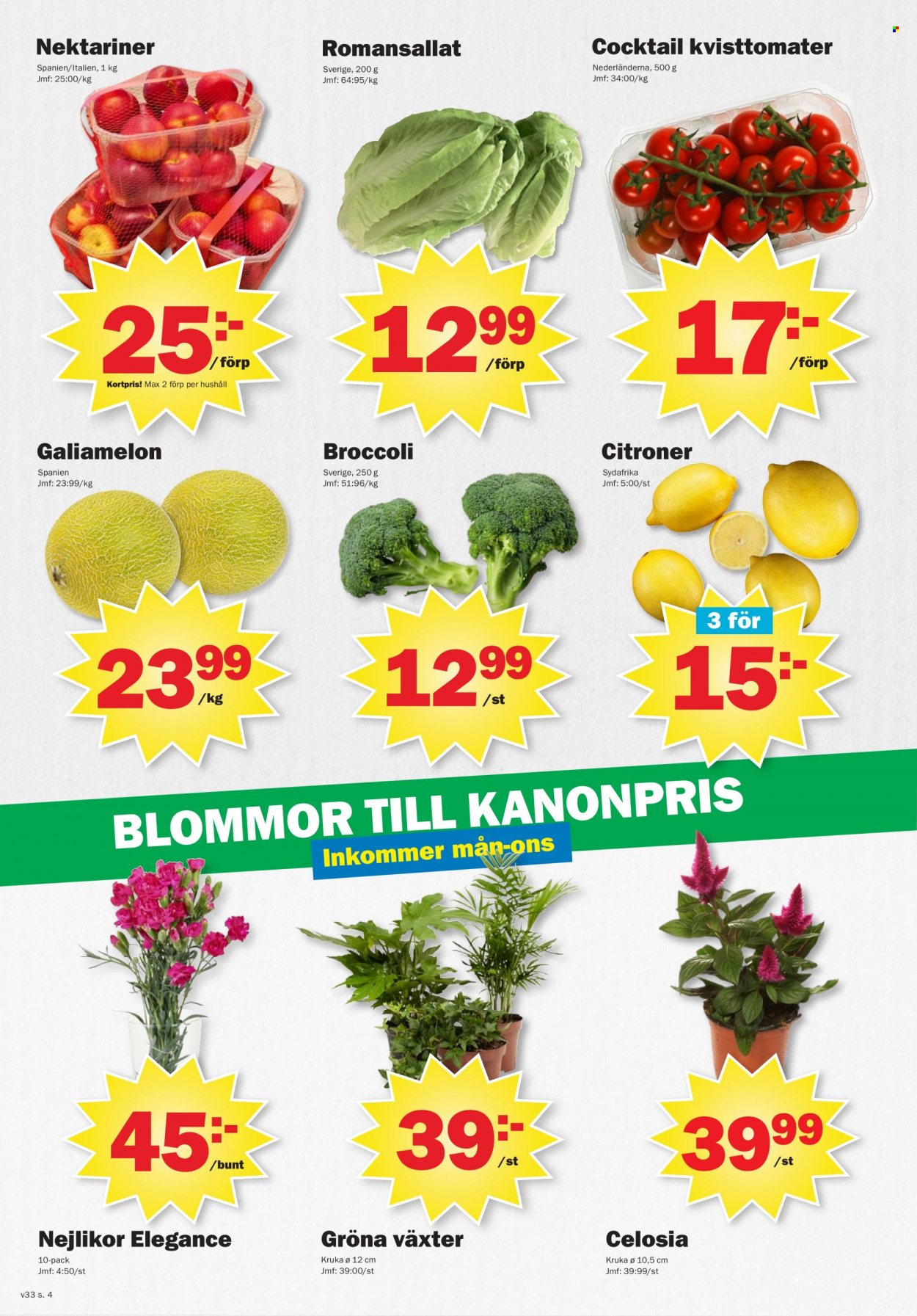 thumbnail - Pekås reklamblad - 15/8 2022 - 21/8 2022 - varor från reklamblad - citroner, nektariner, broccoli, kruka. Sida 4.