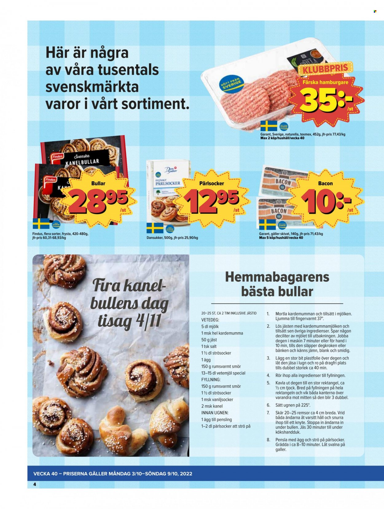 thumbnail - Östenssons reklamblad - 3/10 2022 - 9/10 2022 - varor från reklamblad - kanelbullar, vetemjöl, hamburgare, bacon, mjölk, jäst, smör, Findus, salt, plastfolie. Sida 4.